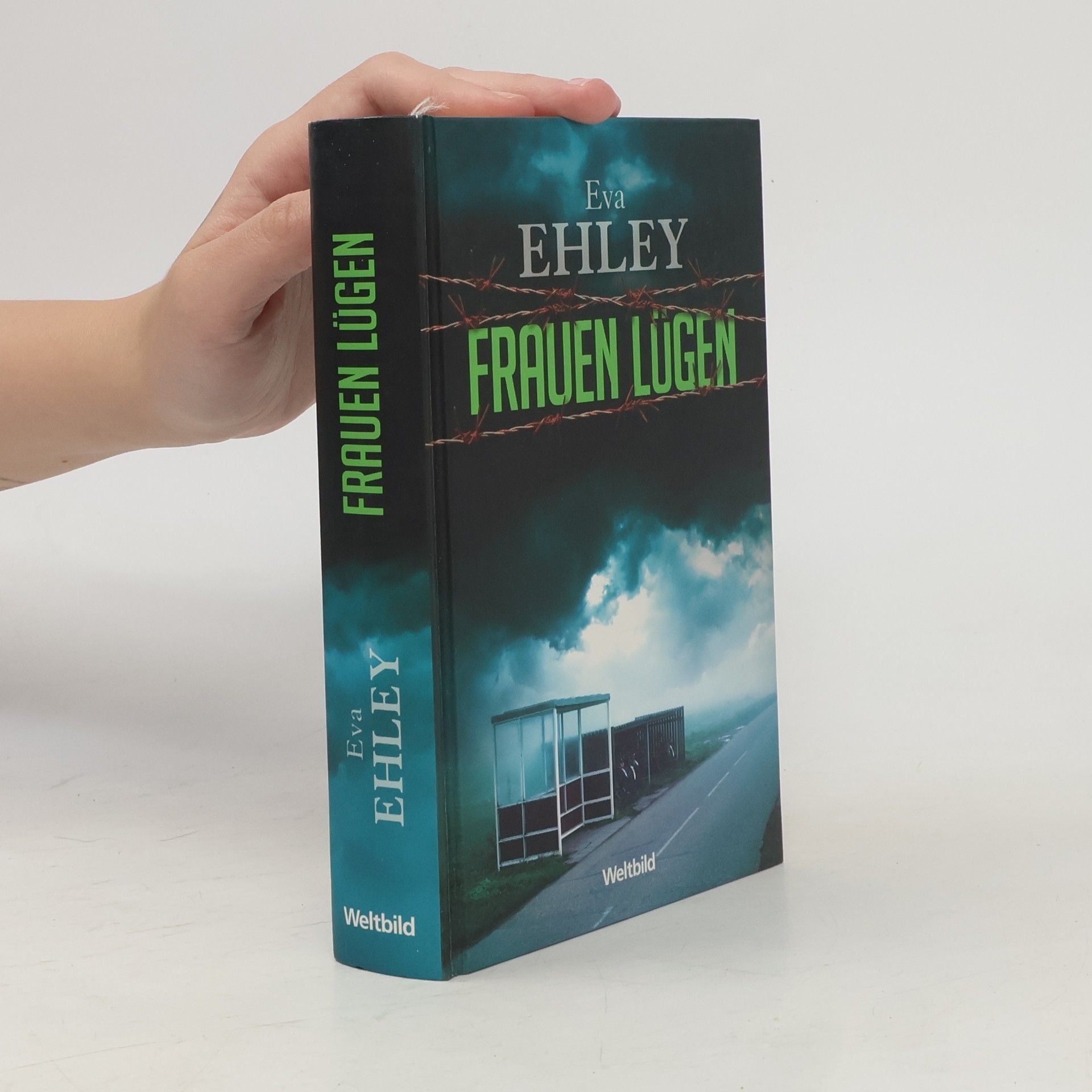 Eva Ehley Frauen lügen