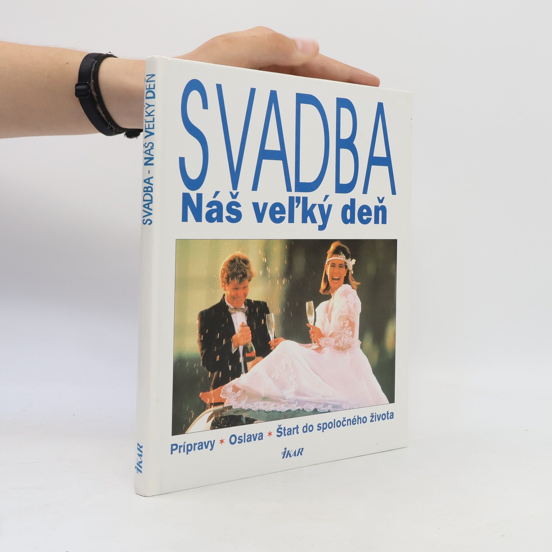 Collectif d'auteurs Svadba - Náš veľký deň