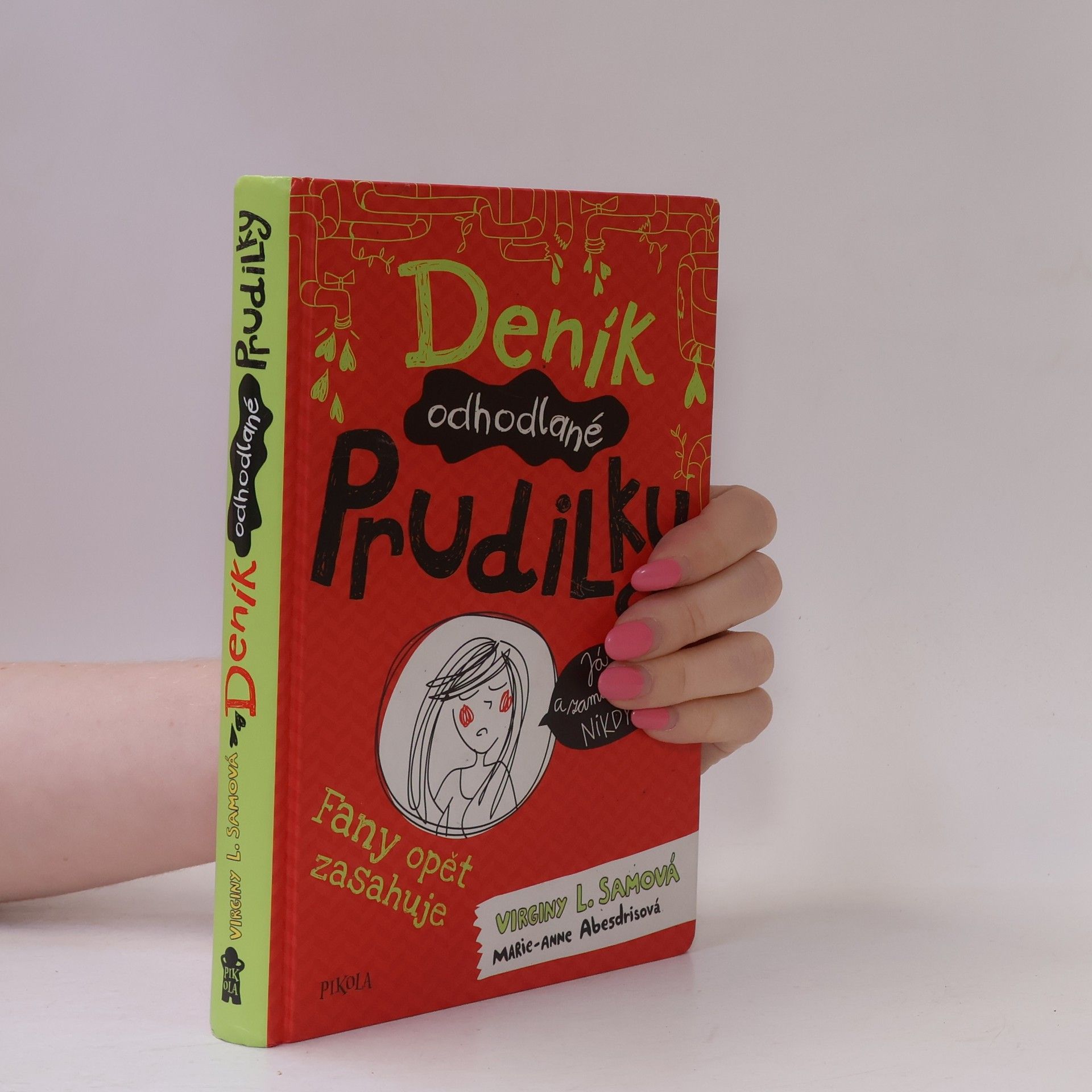 Deník odhodlané prudilky. Fany opět zasahuje