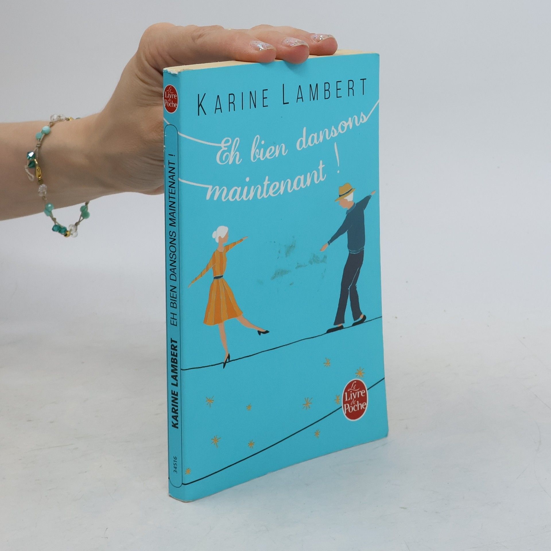 Karine Lambert Le Livre de Poche: Eh bien dansons maintenant !