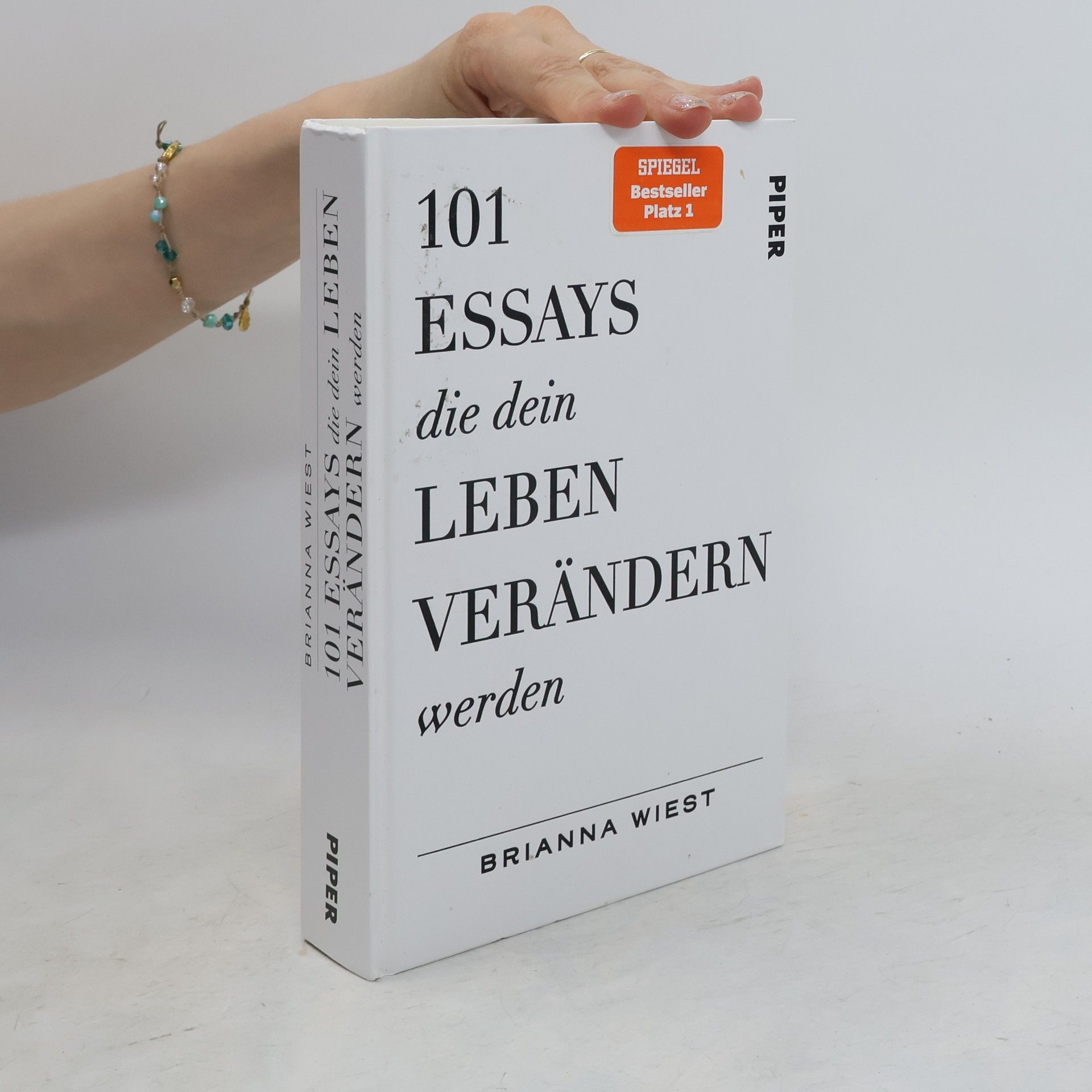 Brianna Wiest 101 Essays, die dein Leben verändern werden