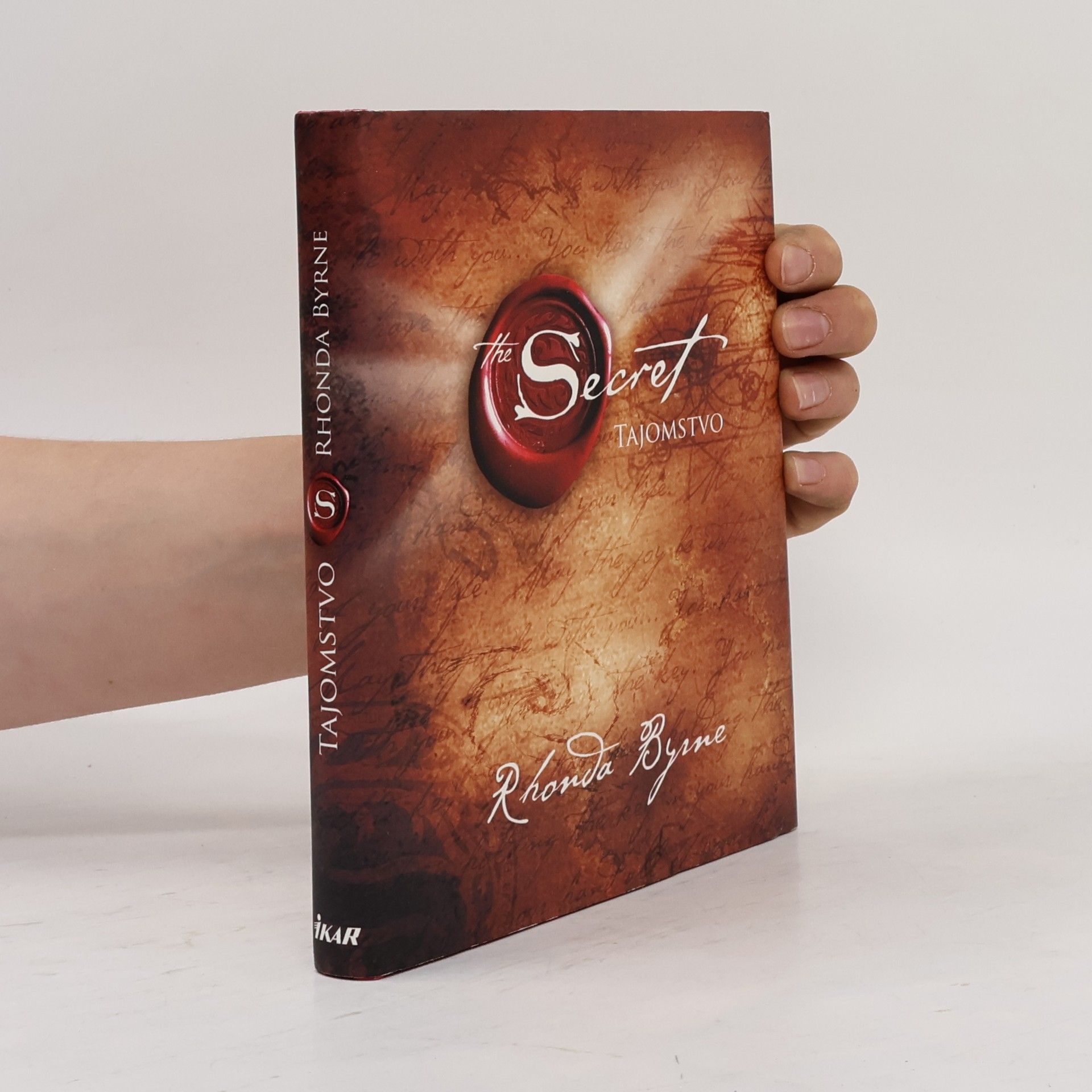 Rhonda Byrne Secret. Tajomstvo