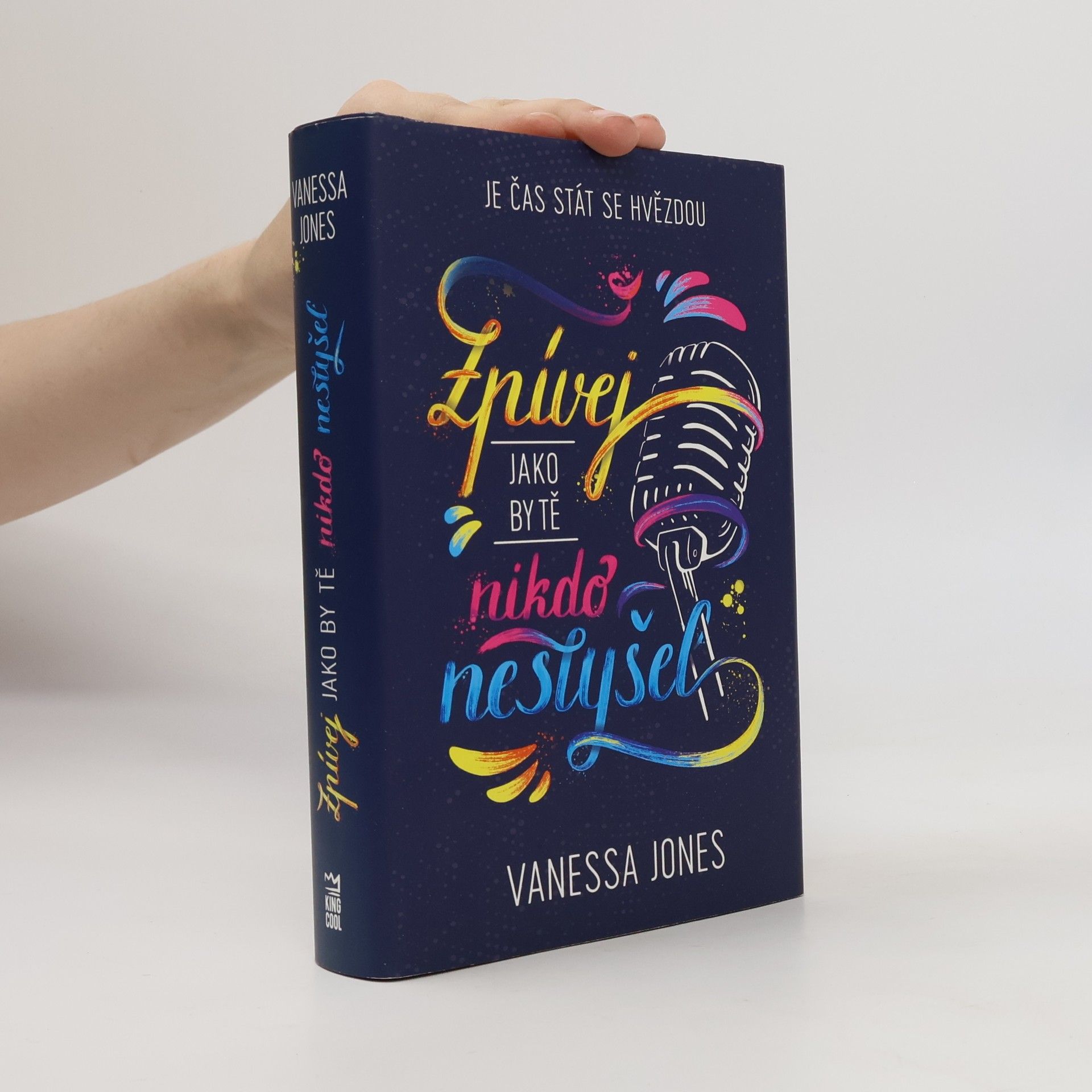 Vanessa Jones Zpívej, jako by tě nikdo neslyšel