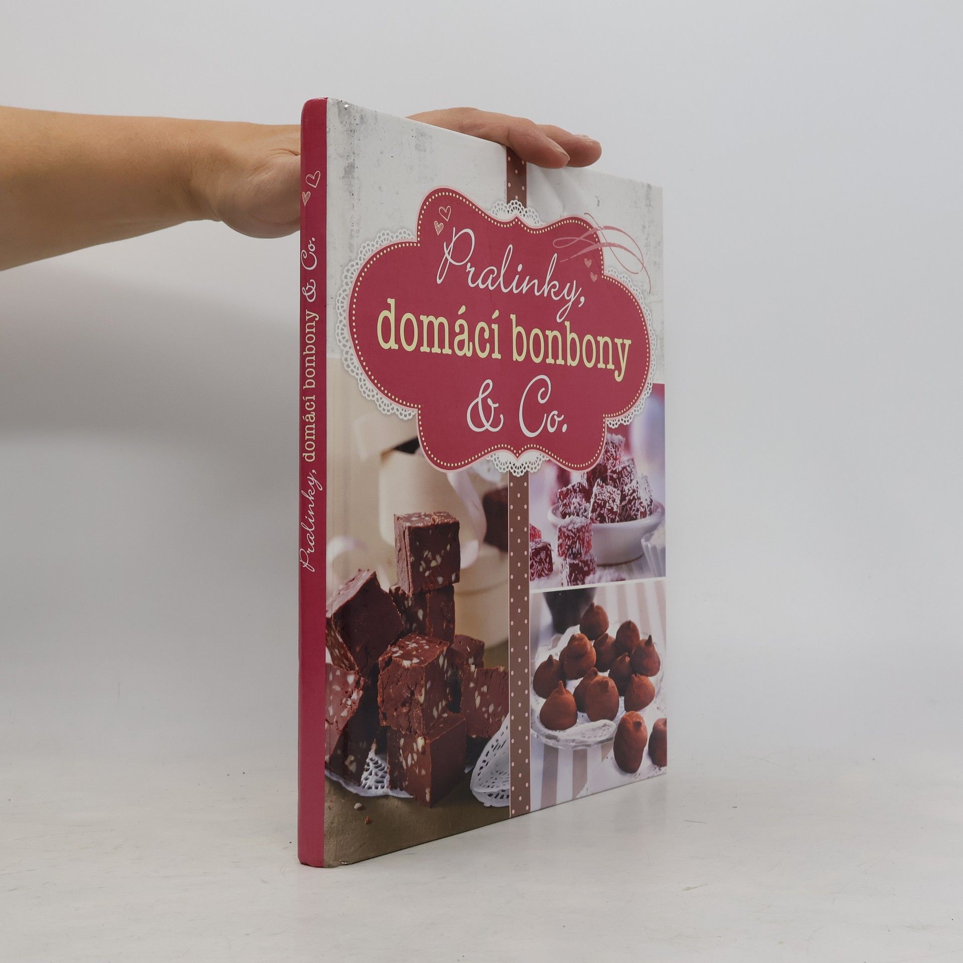 Auteurscollectief Pralinky, domácí bonbony & Co.