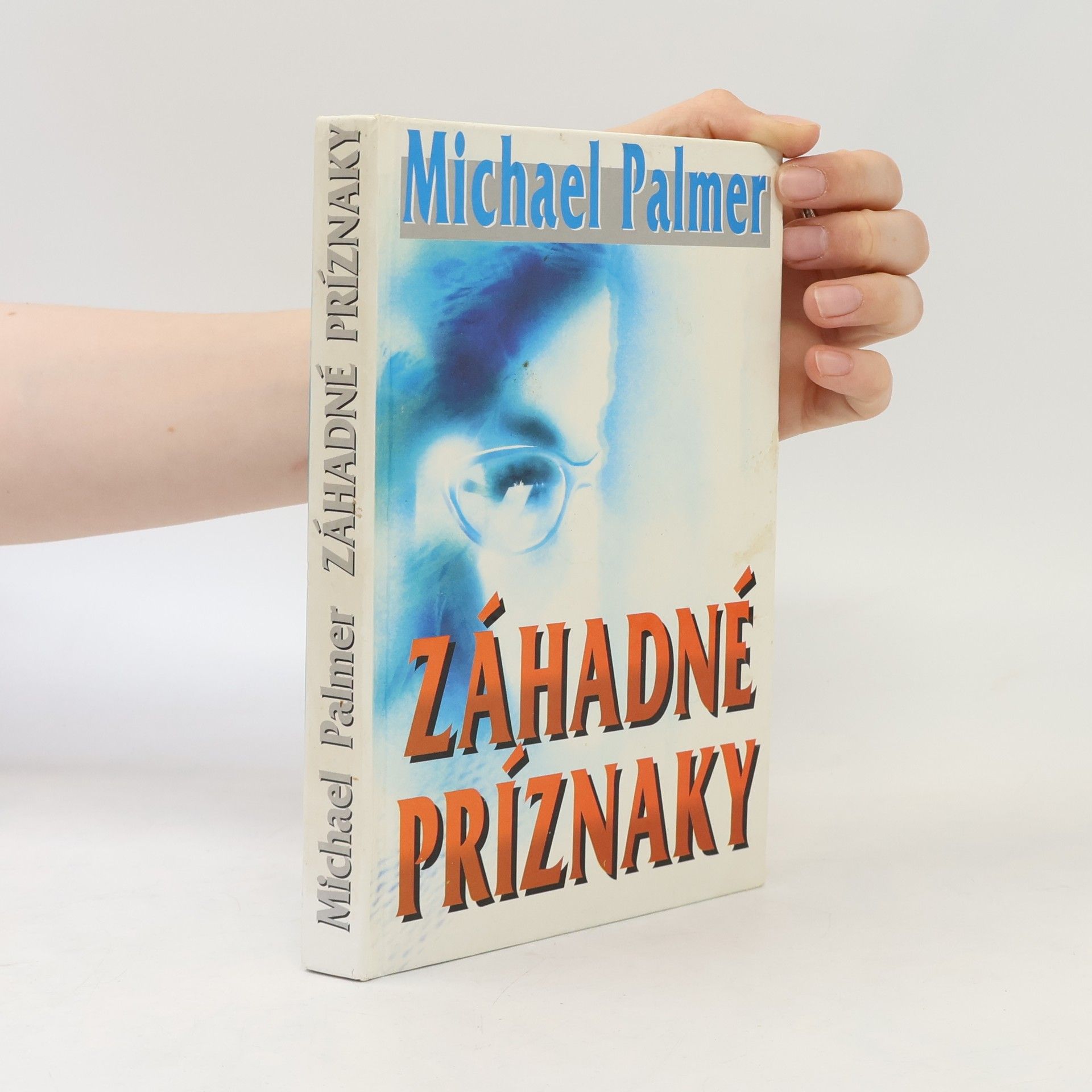 Michael Palmer Záhadné príznaky