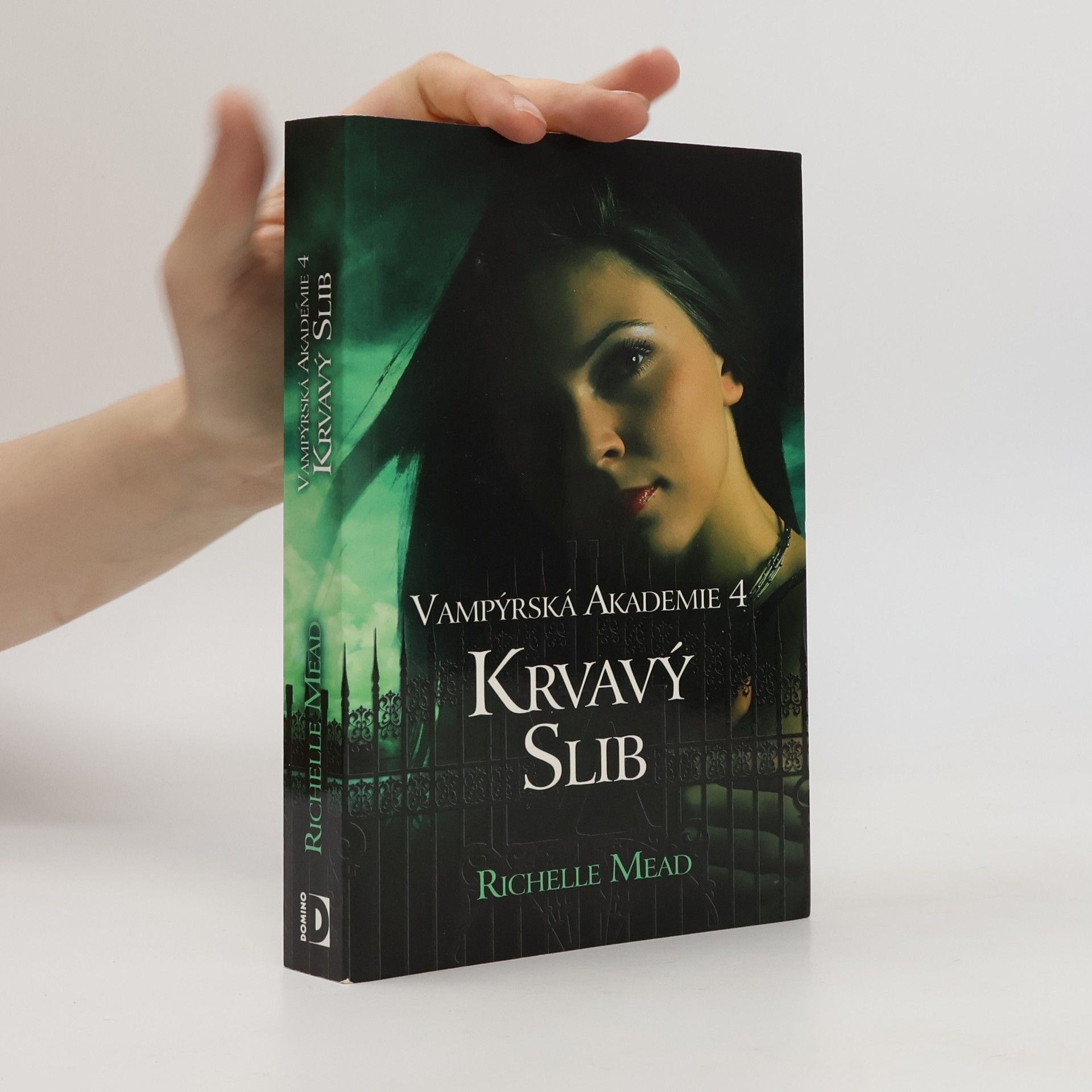 Richelle Mead Vampýrská akademie 4: Krvavý slib