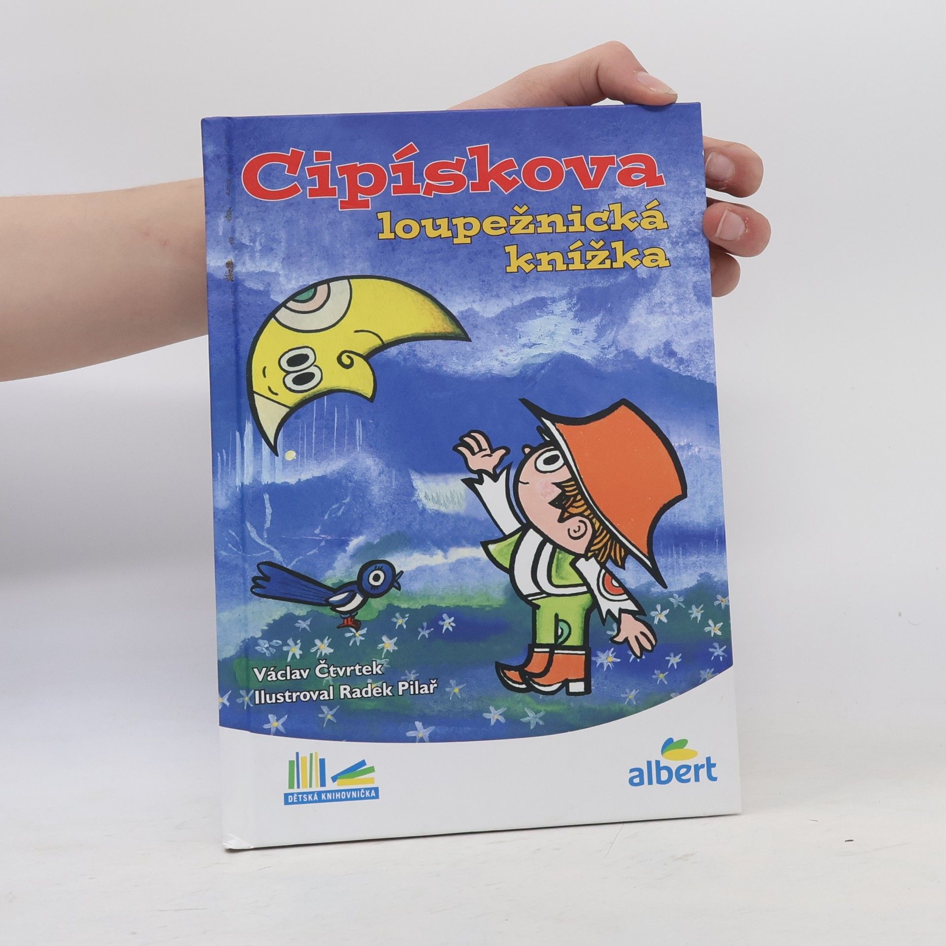 Václav Čtvrtek Cipískova loupežnická knížka
