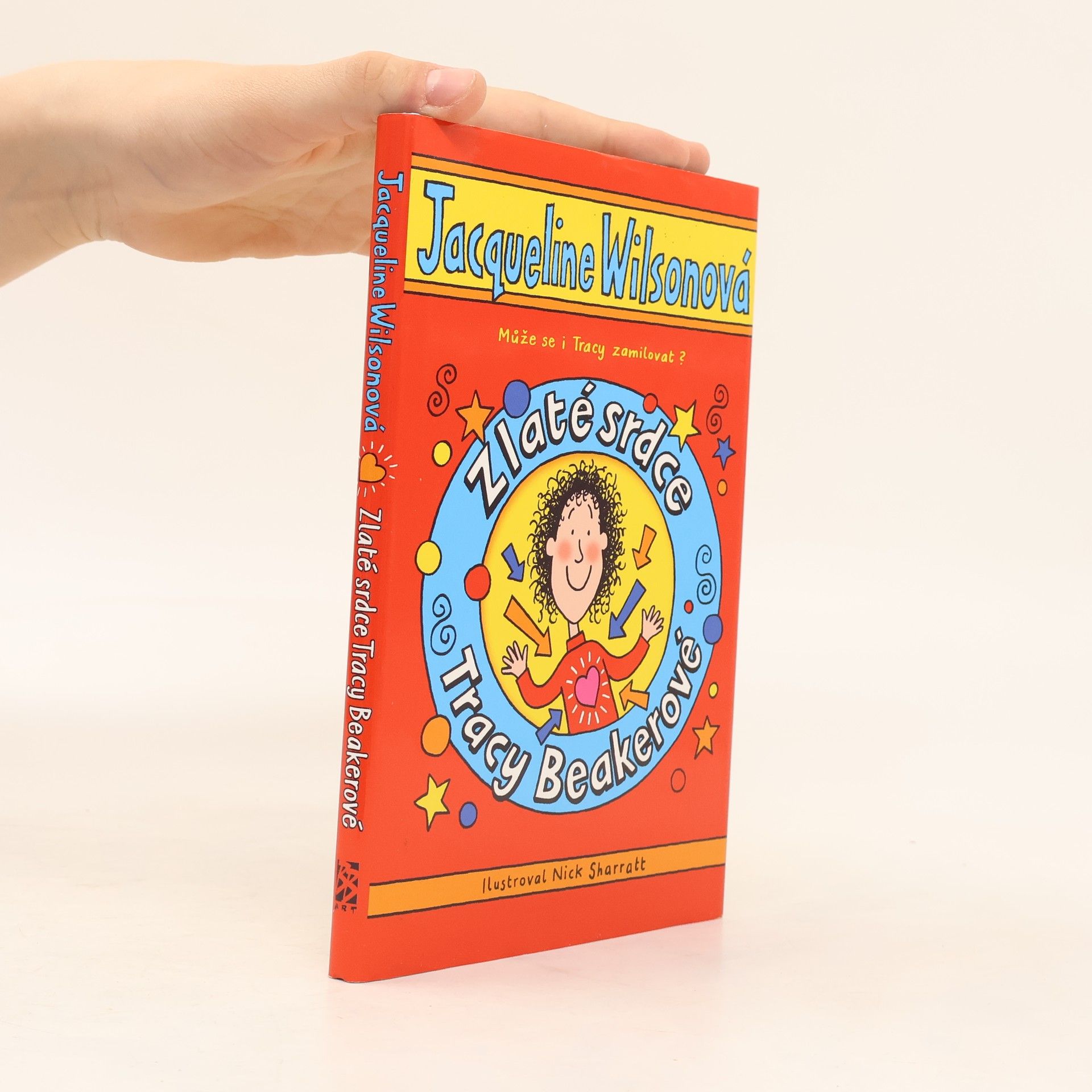 Jacqueline Wilson Zlaté srdce Tracy Beakerové