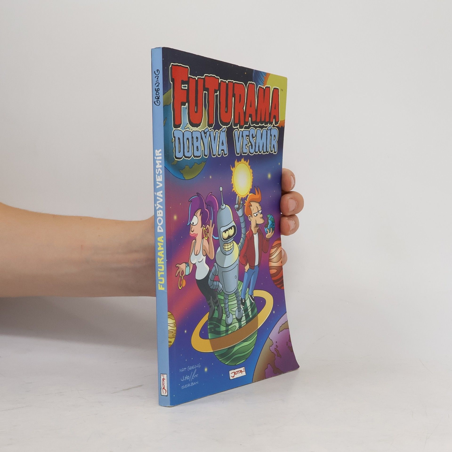 Věra Petrášová Futurama dobývá vesmír