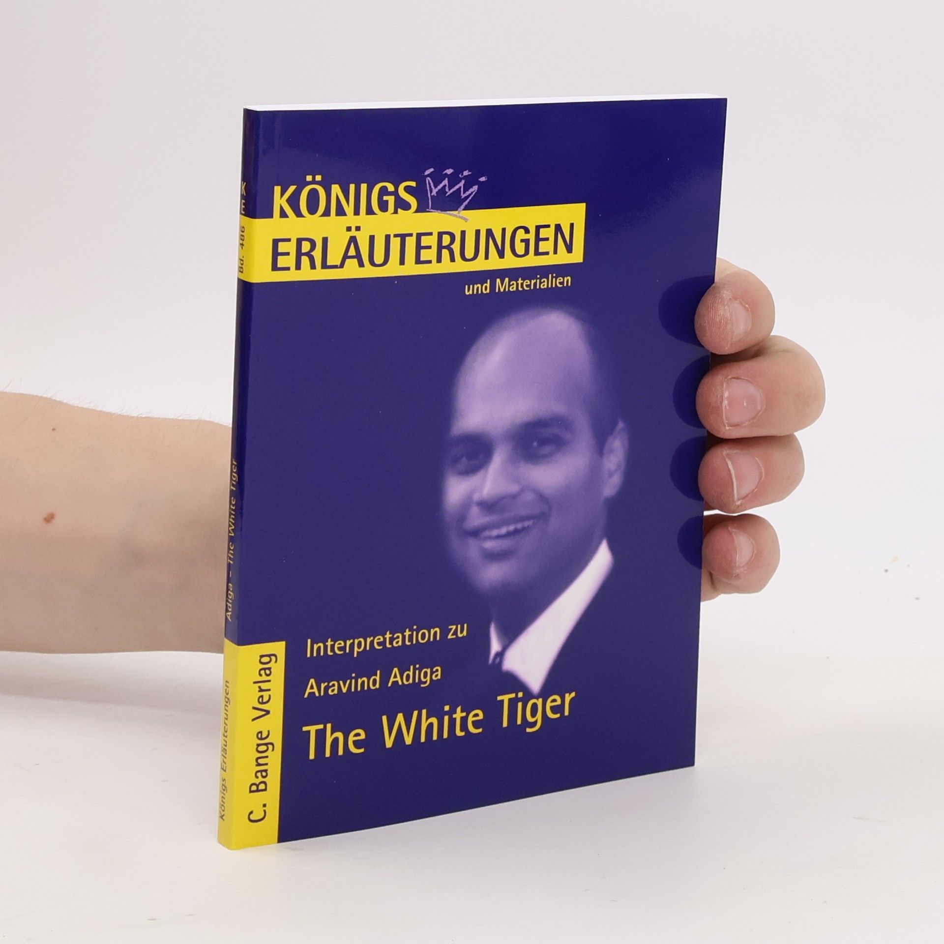 Matthias Bode Erläuterungen 486. Interpretation zu Aravind Adiga. The White Tiger