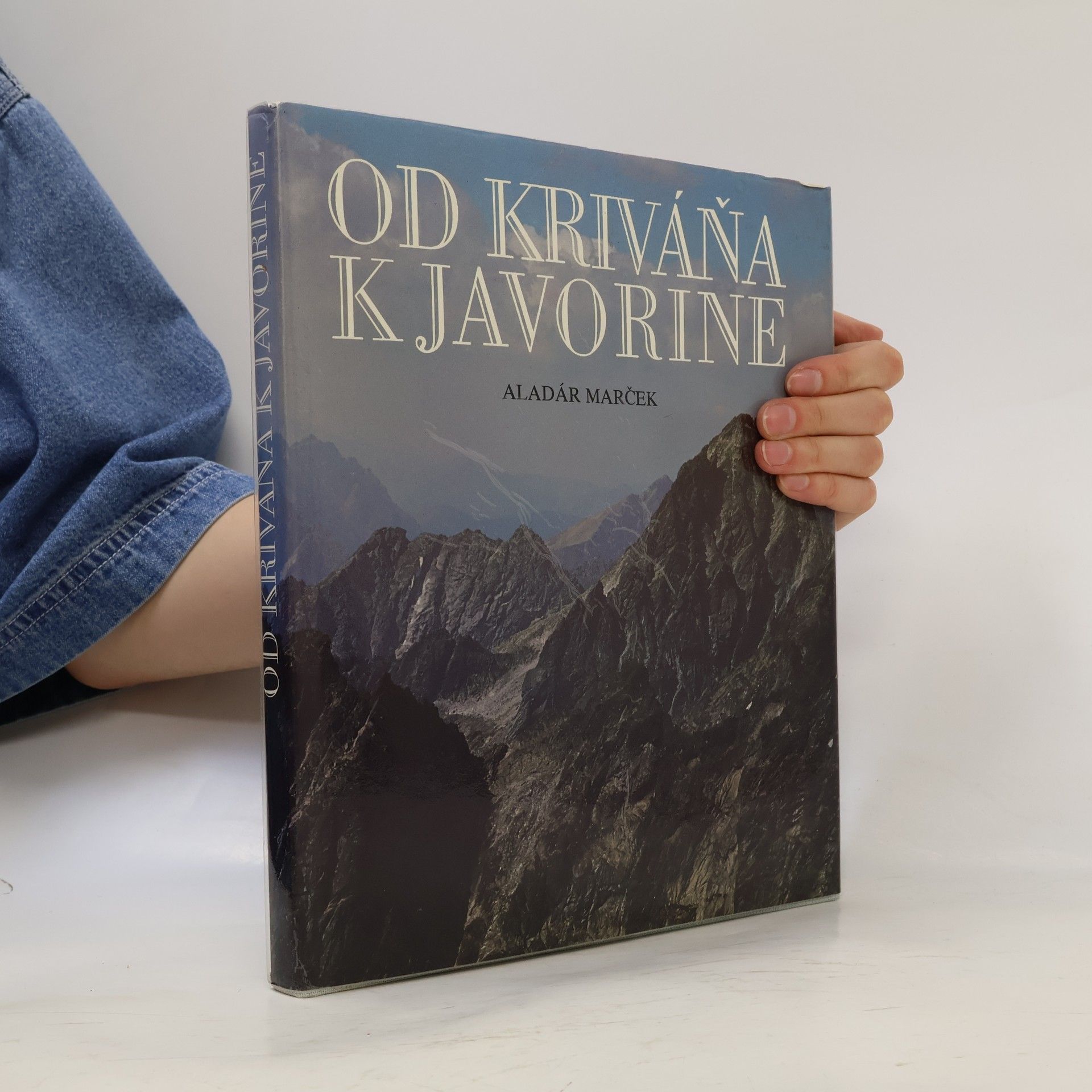 Aladár Marček Od Kriváňa k Javorine