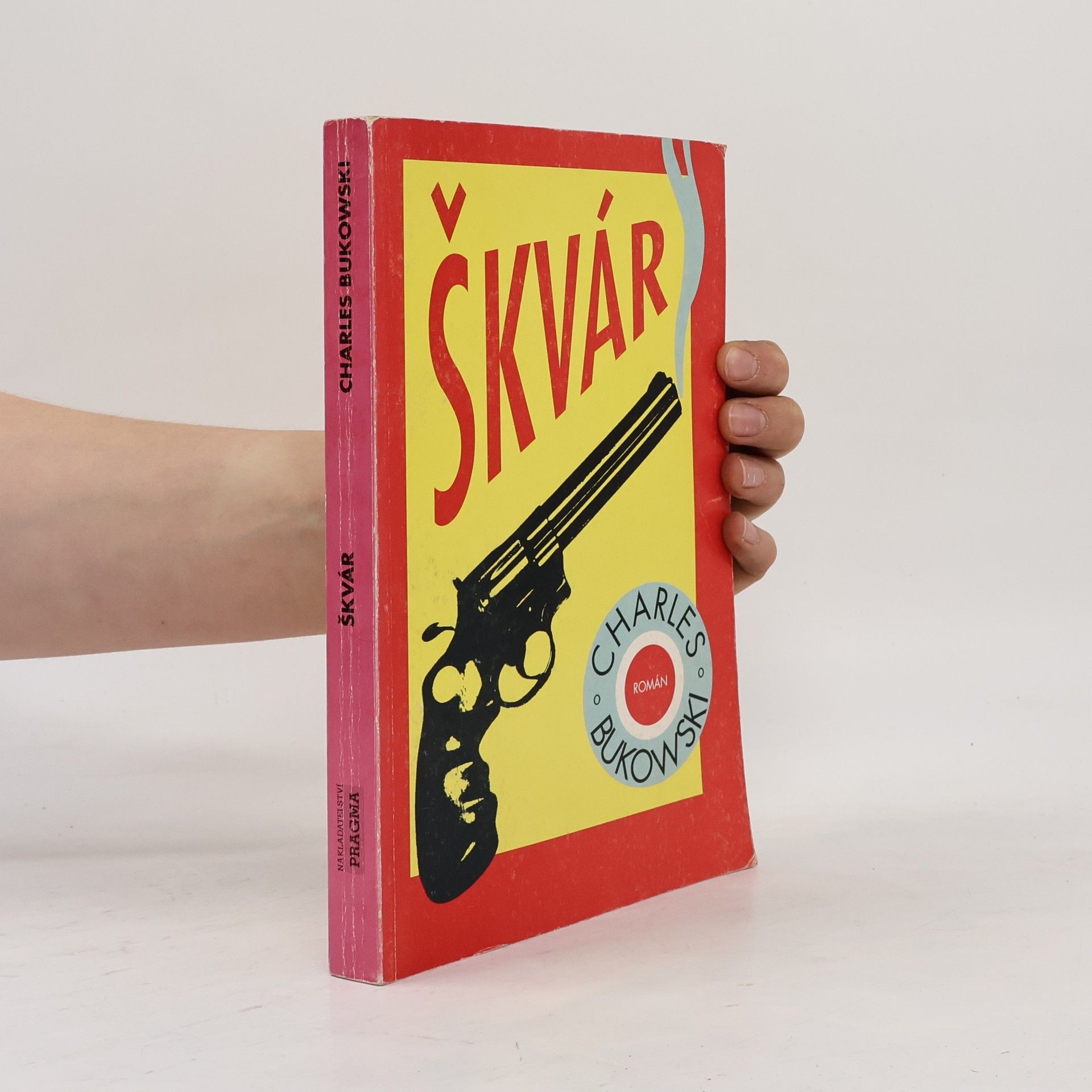 Charles Bukowski Škvár