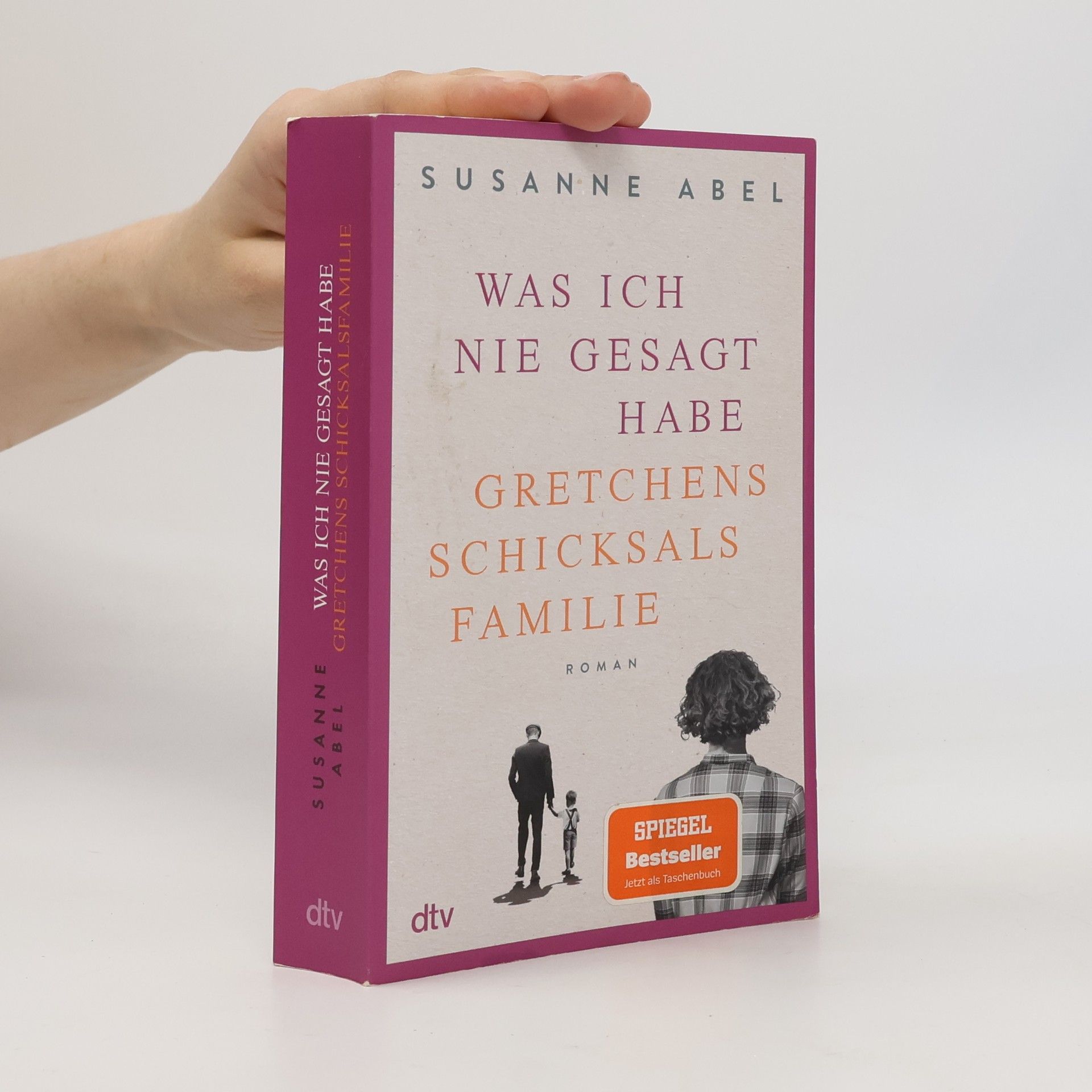 Susanne Abel Was ich nie gesagt habe