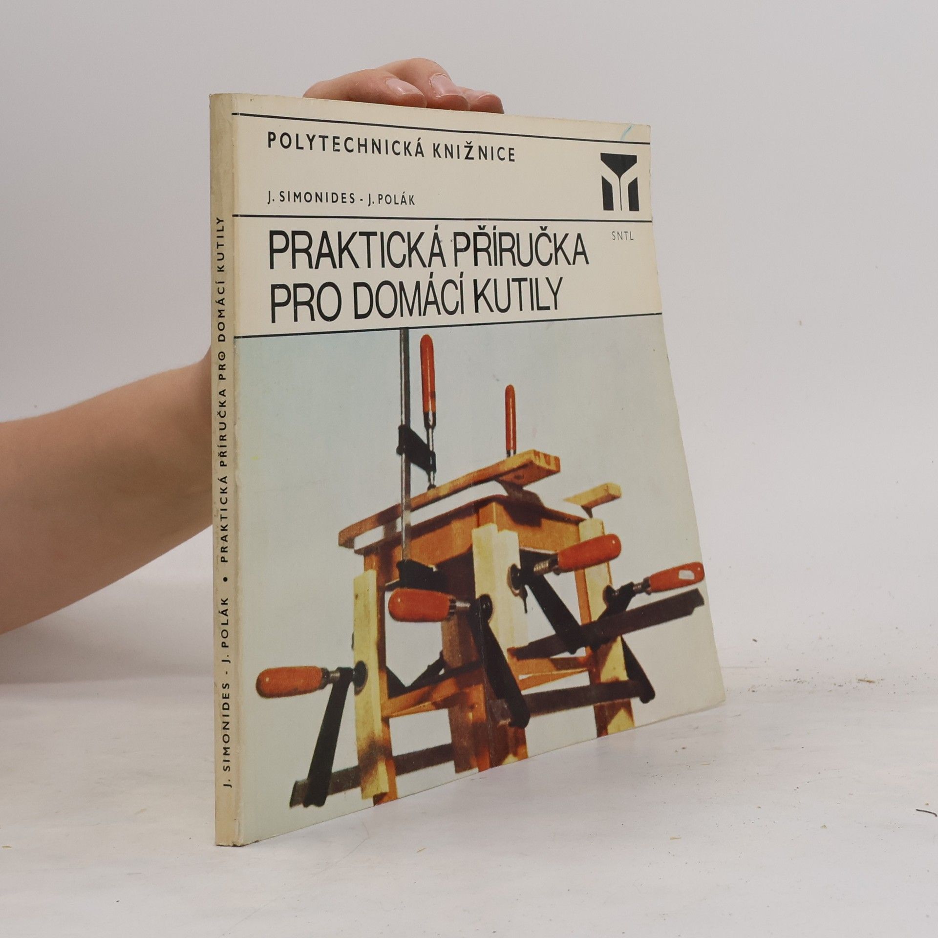 Jan Simonides Praktická příručka pro domácí kutily