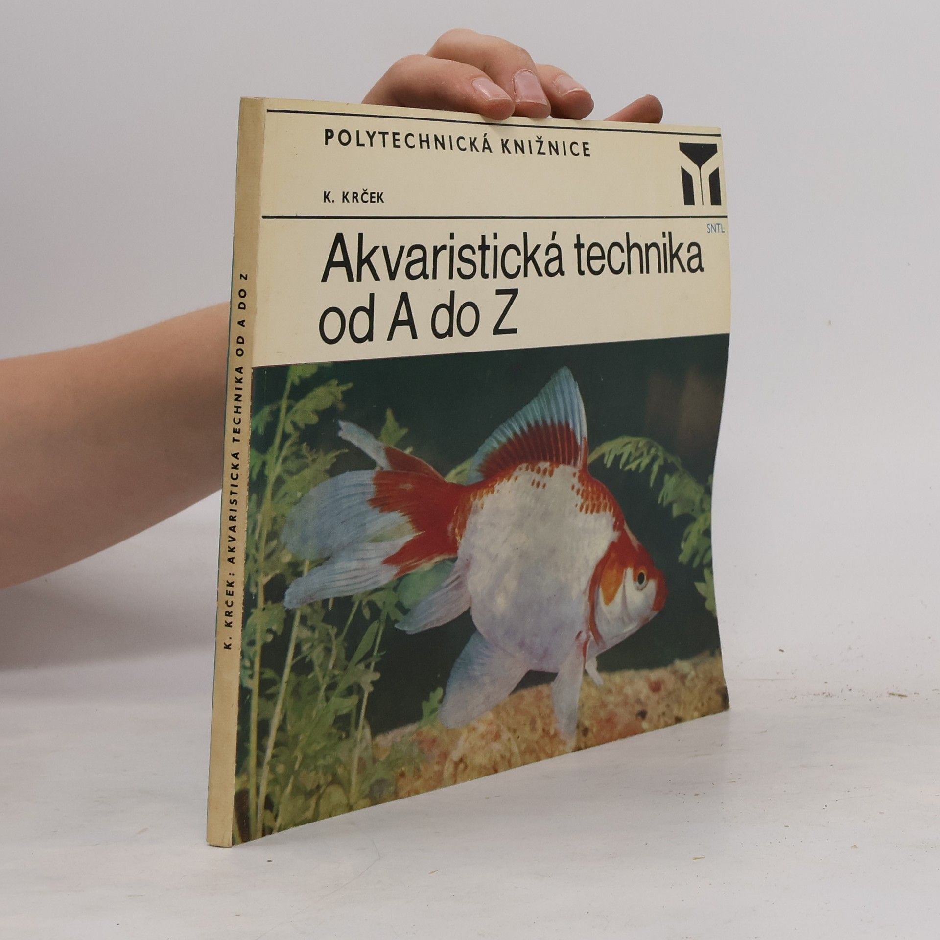 Karel Krček Akvaristická technika od A do Z