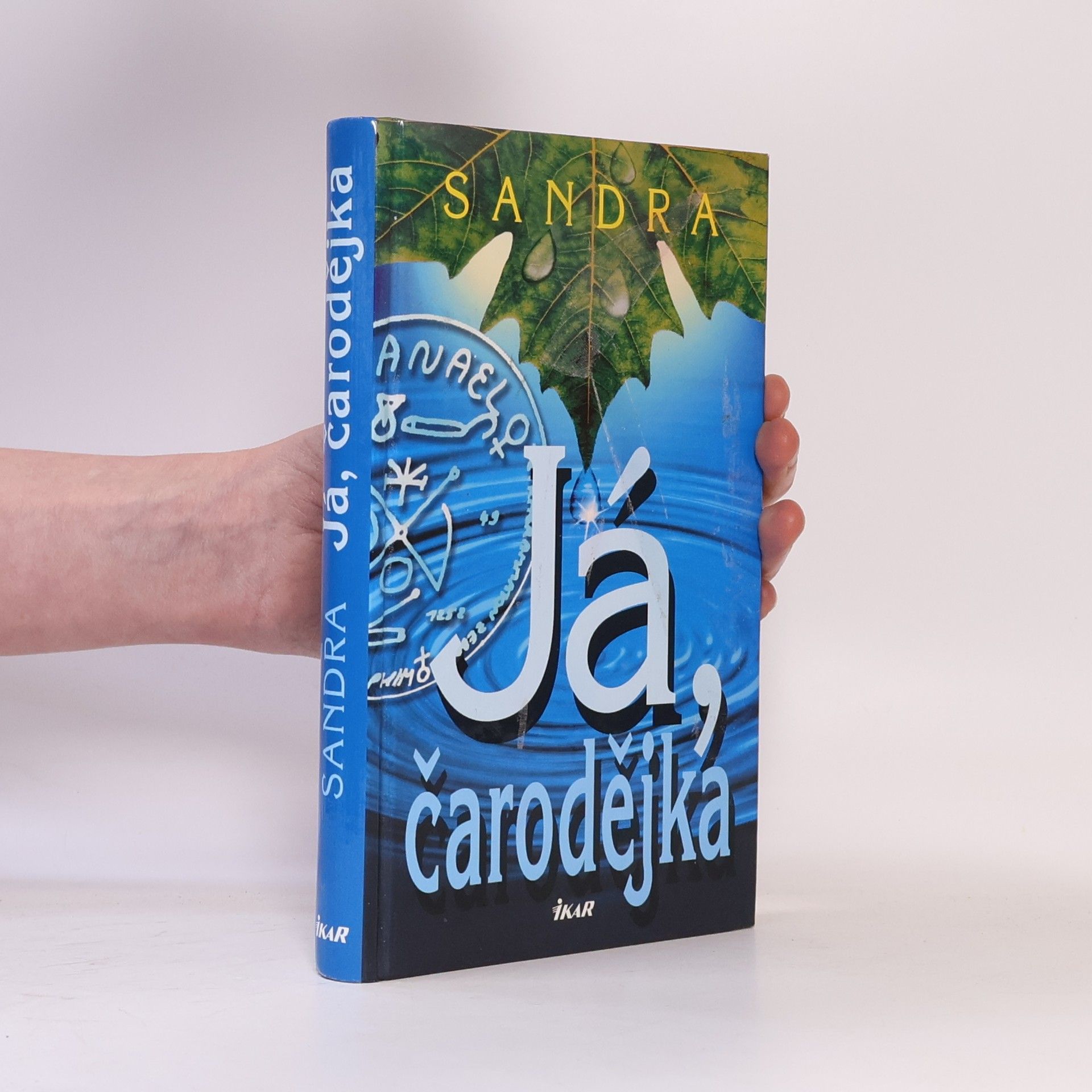 Sandra Já, čarodějka