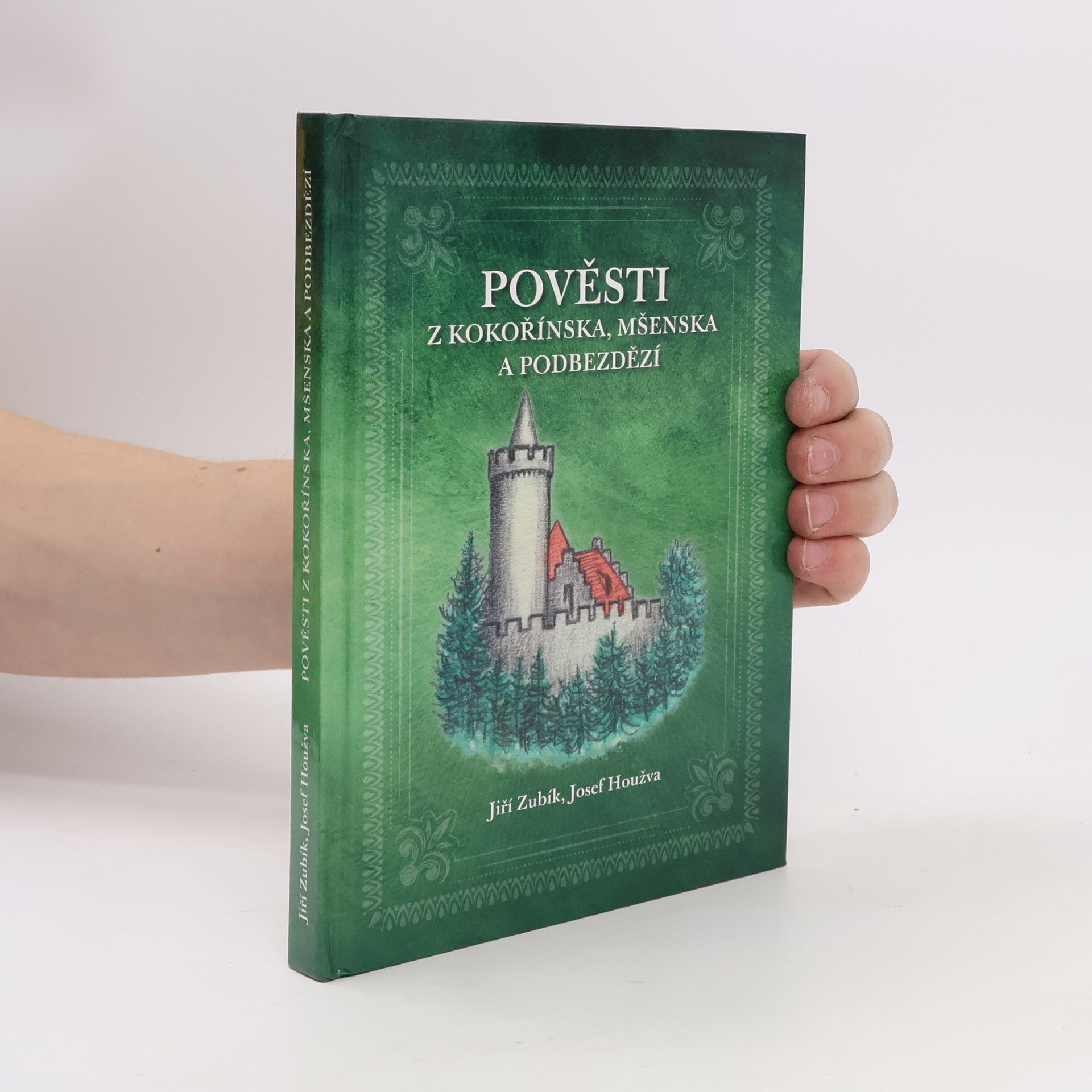 Josef Houžva Pověsti z Kokořínska, Mšenska a Podbezdězí