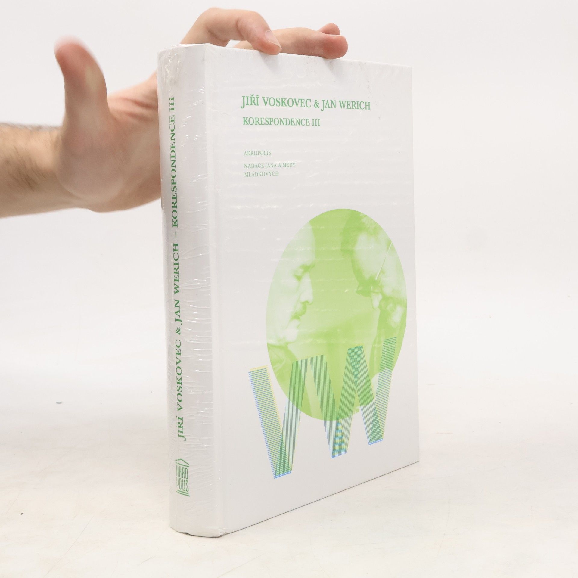 Jiří Voskovec Korespondence III. díl : Jiří Voskovec & Jan Werich