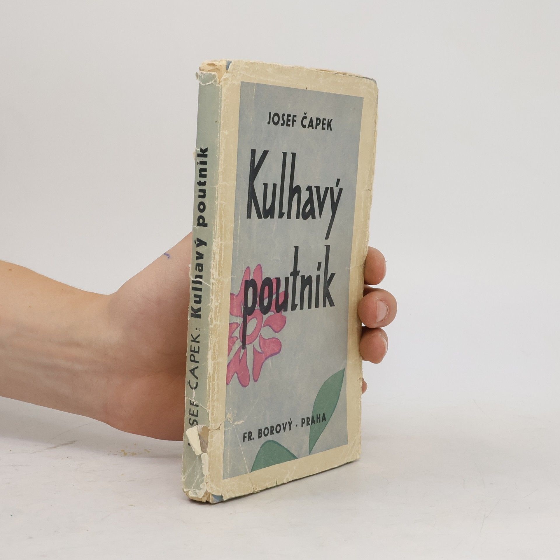 Josef Čapek Kulhavý poutník