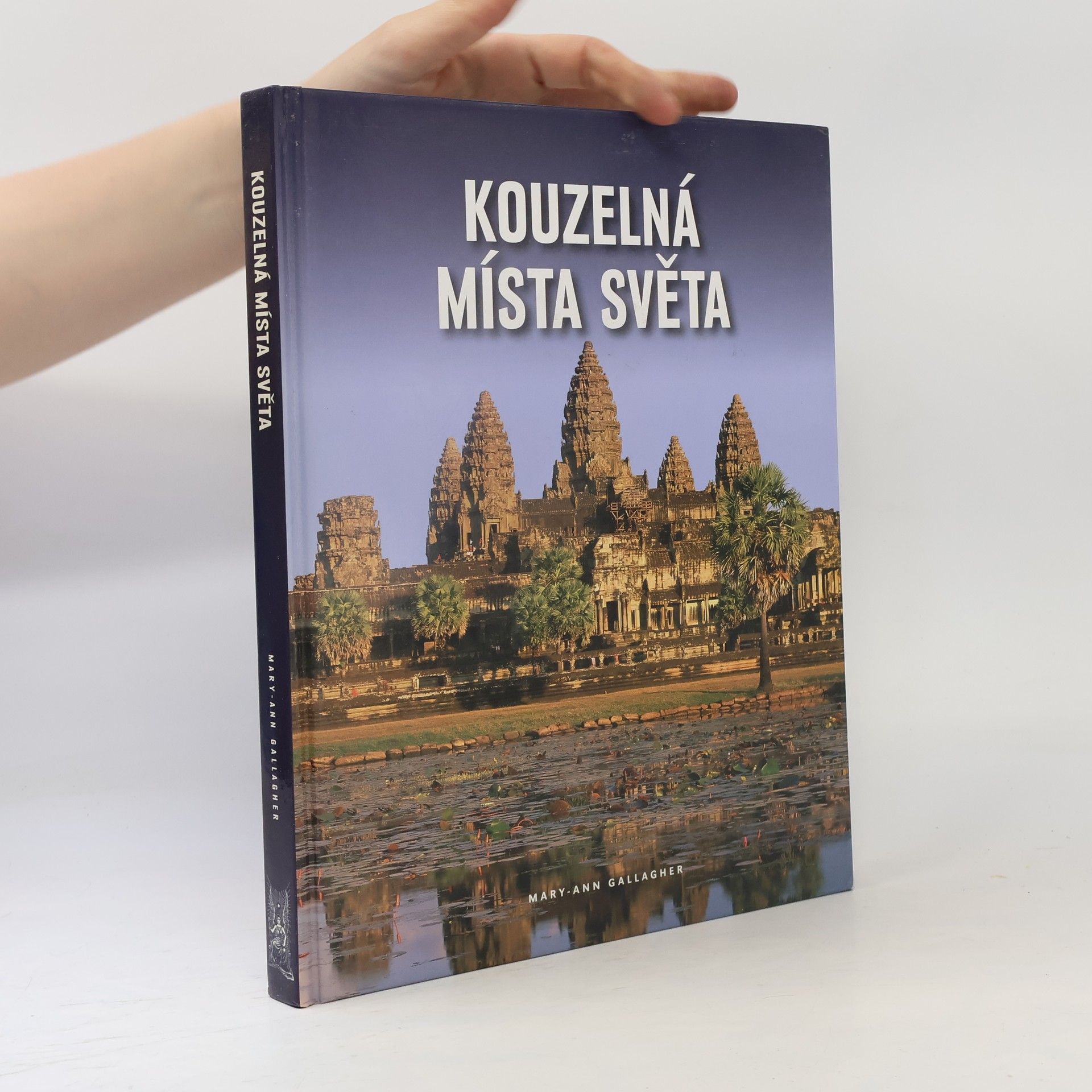 Mary-Ann Gallagher Kouzelná místa světa