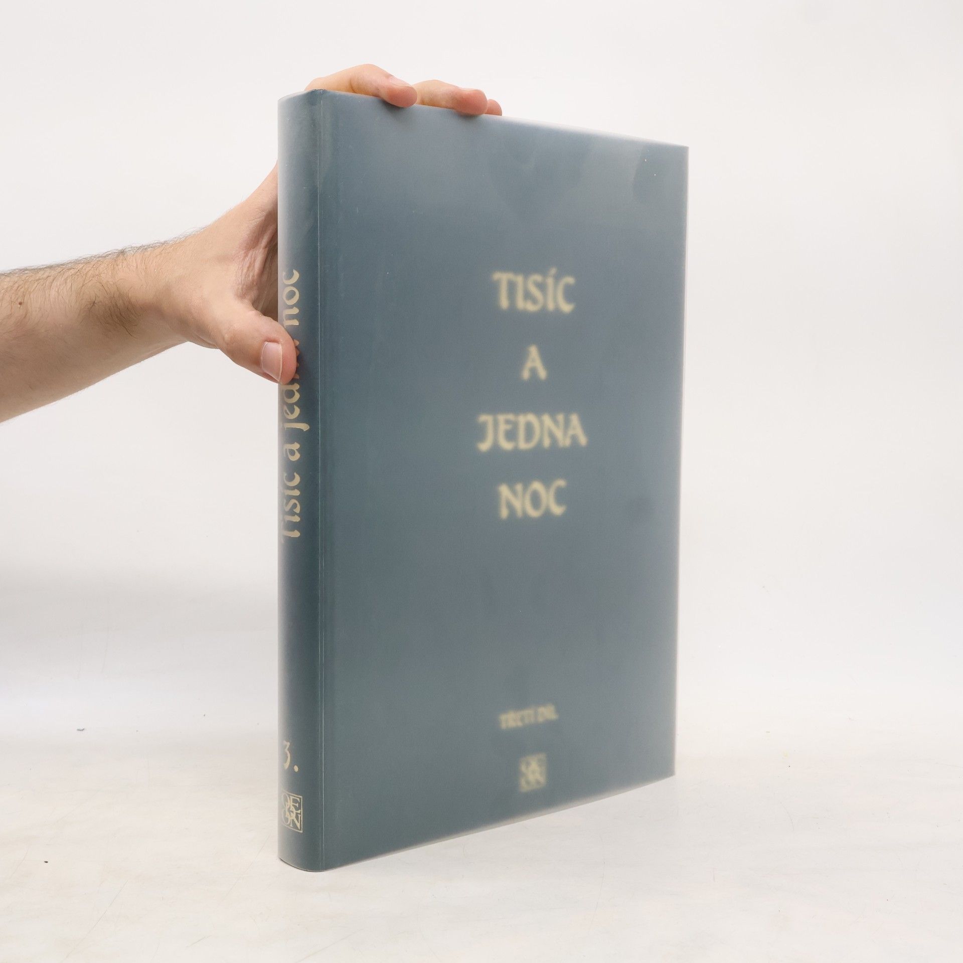 Felix Tauer Tisíc a jedna noc. Třetí díl