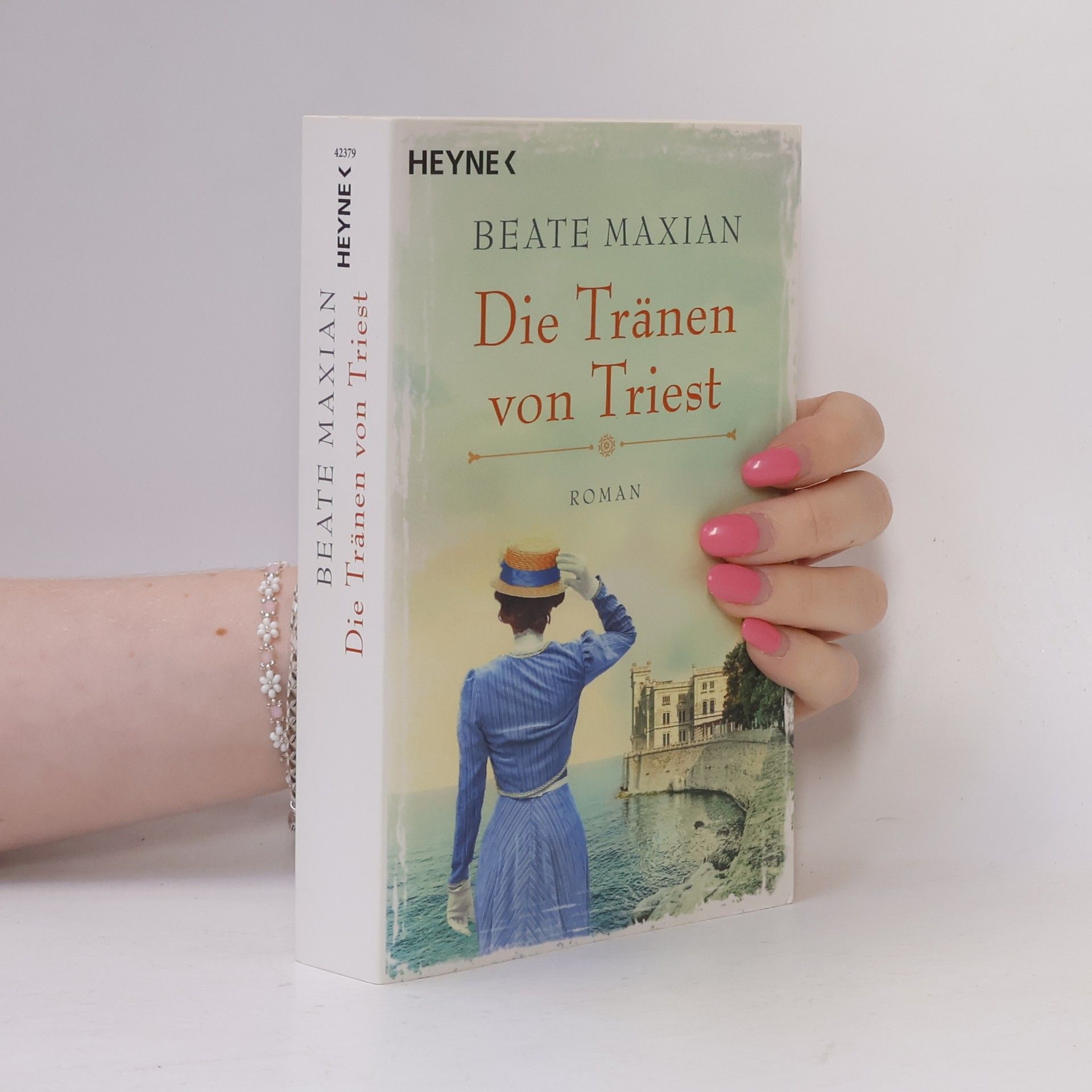 Beate Maxian Die Tränen von Triest
