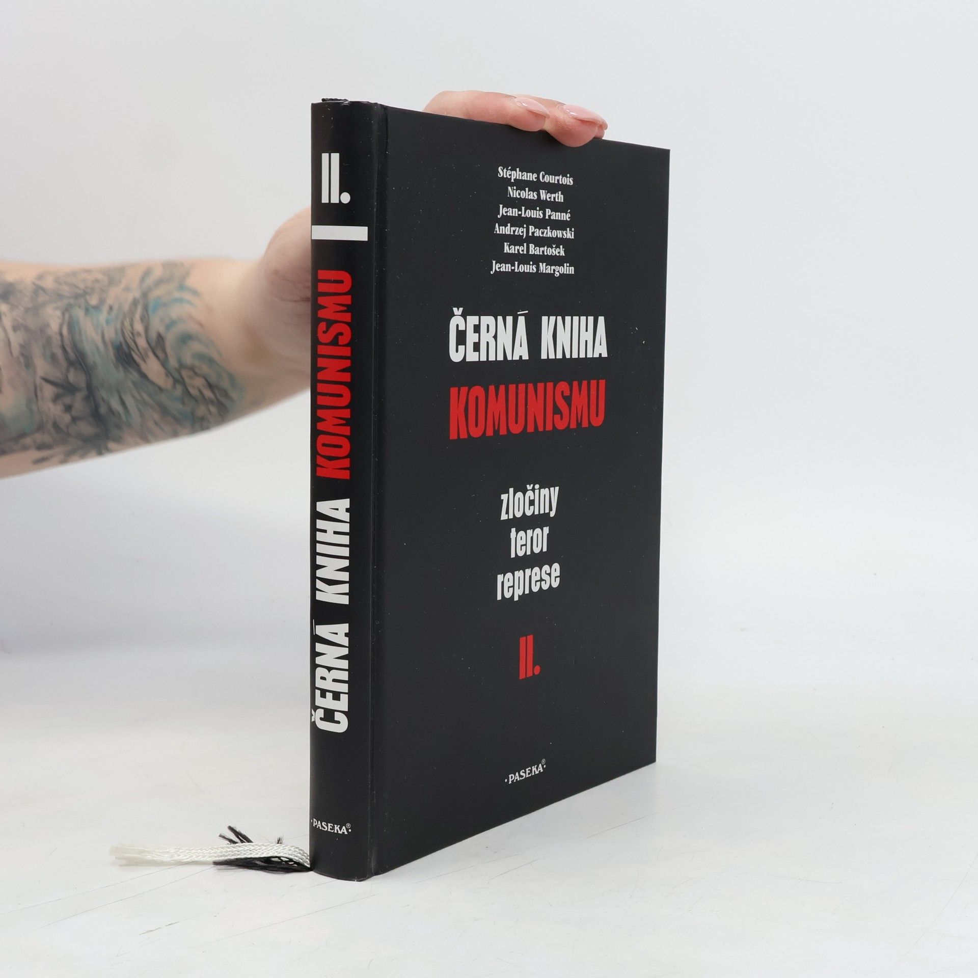 Kolektiv autorů Černá kniha komunismu. Zločiny, teror, represe. II. díl