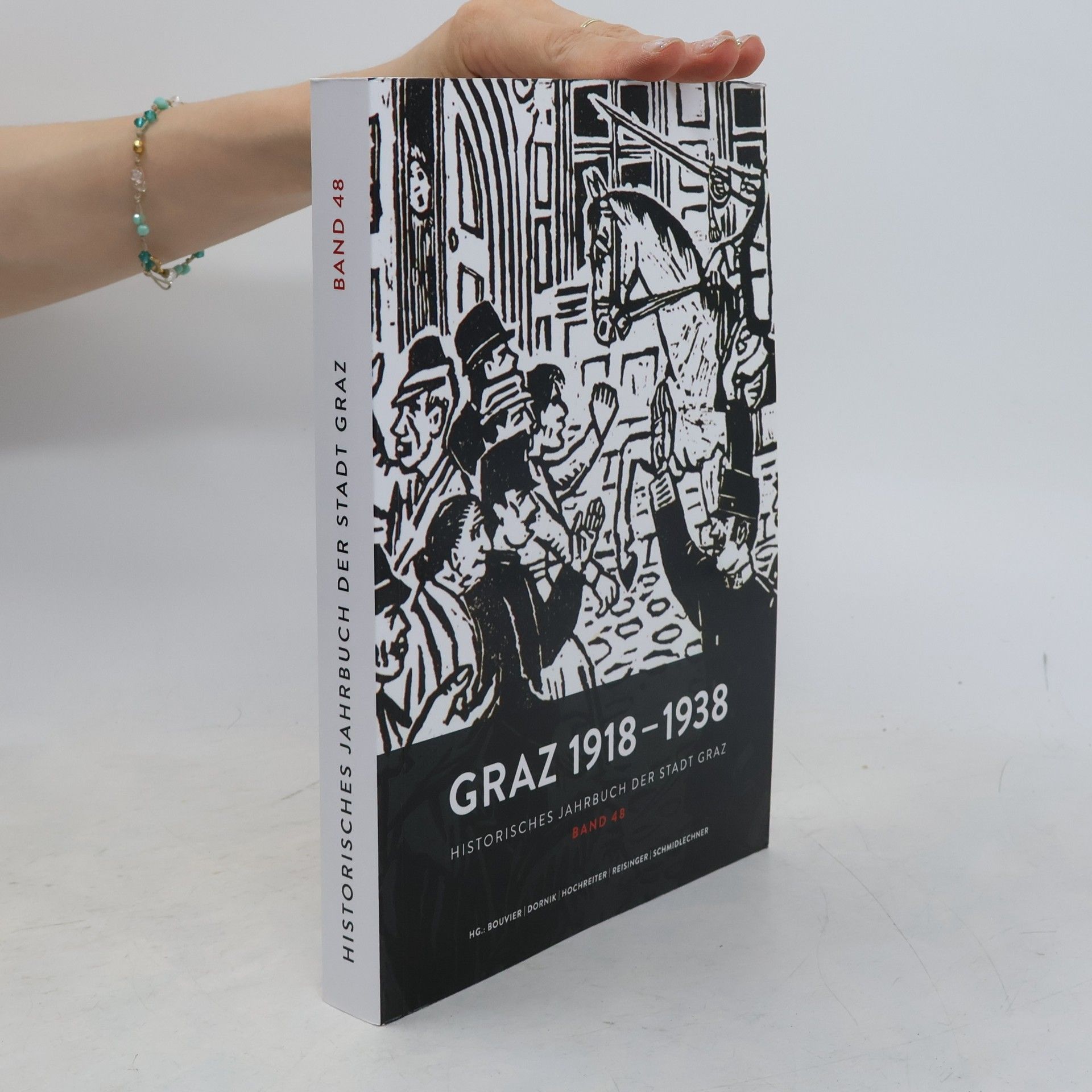 Historisches Jahrbuch der Stadt Graz - 48: Graz 1918 bis 1938