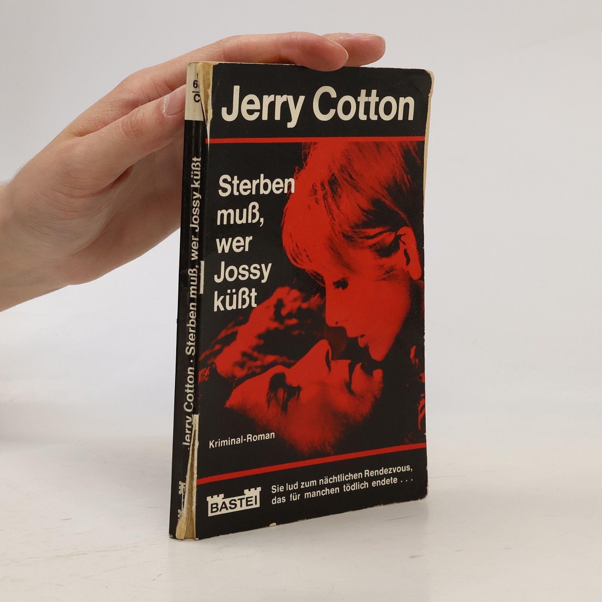 Jerry Cotton Sterben muß, wer Jossy küßt