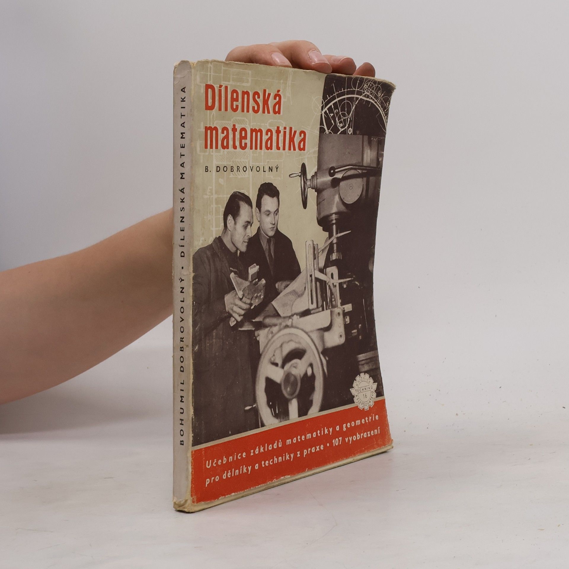 Bohumil Dobrovolný Dílenská matematika