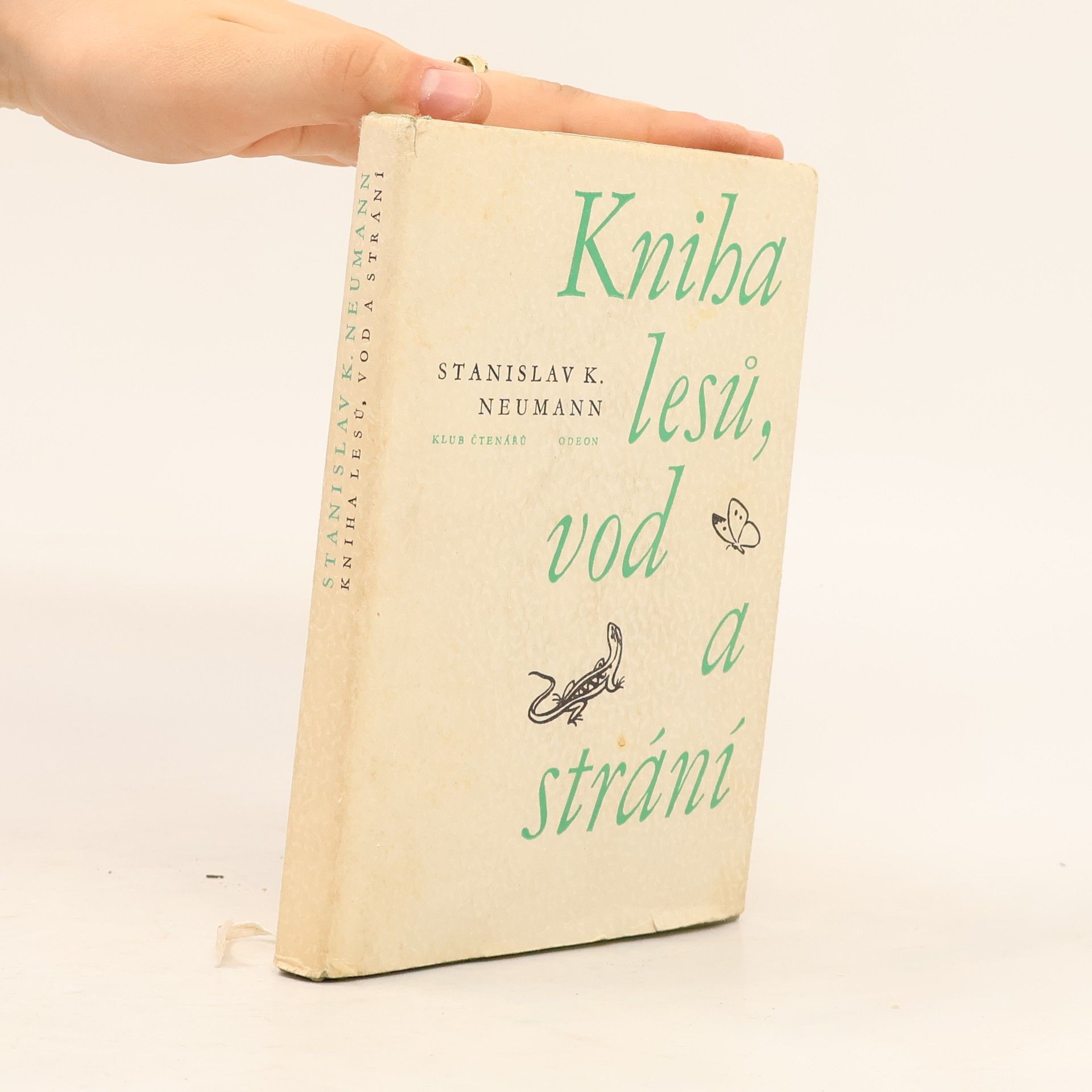 Stanislav Kostka Neumann Kniha lesů, vod a strání