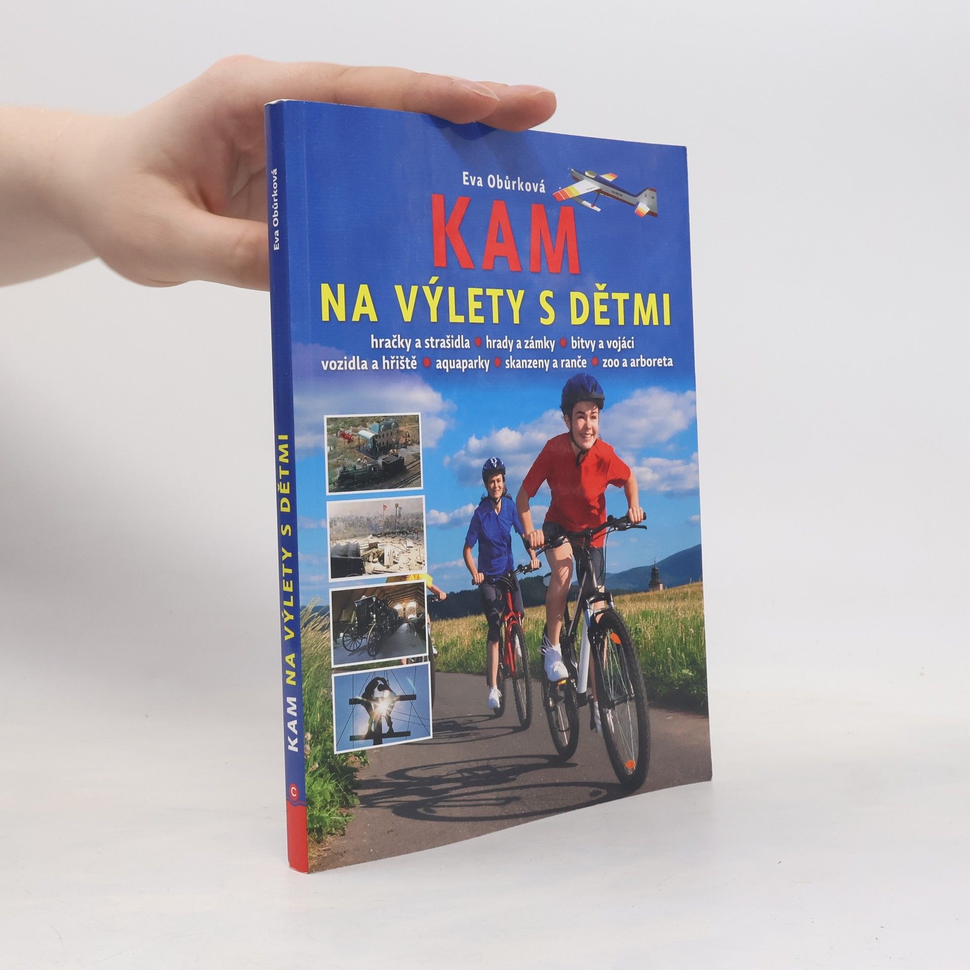 Eva Obůrková Kam na výlety s dětmi