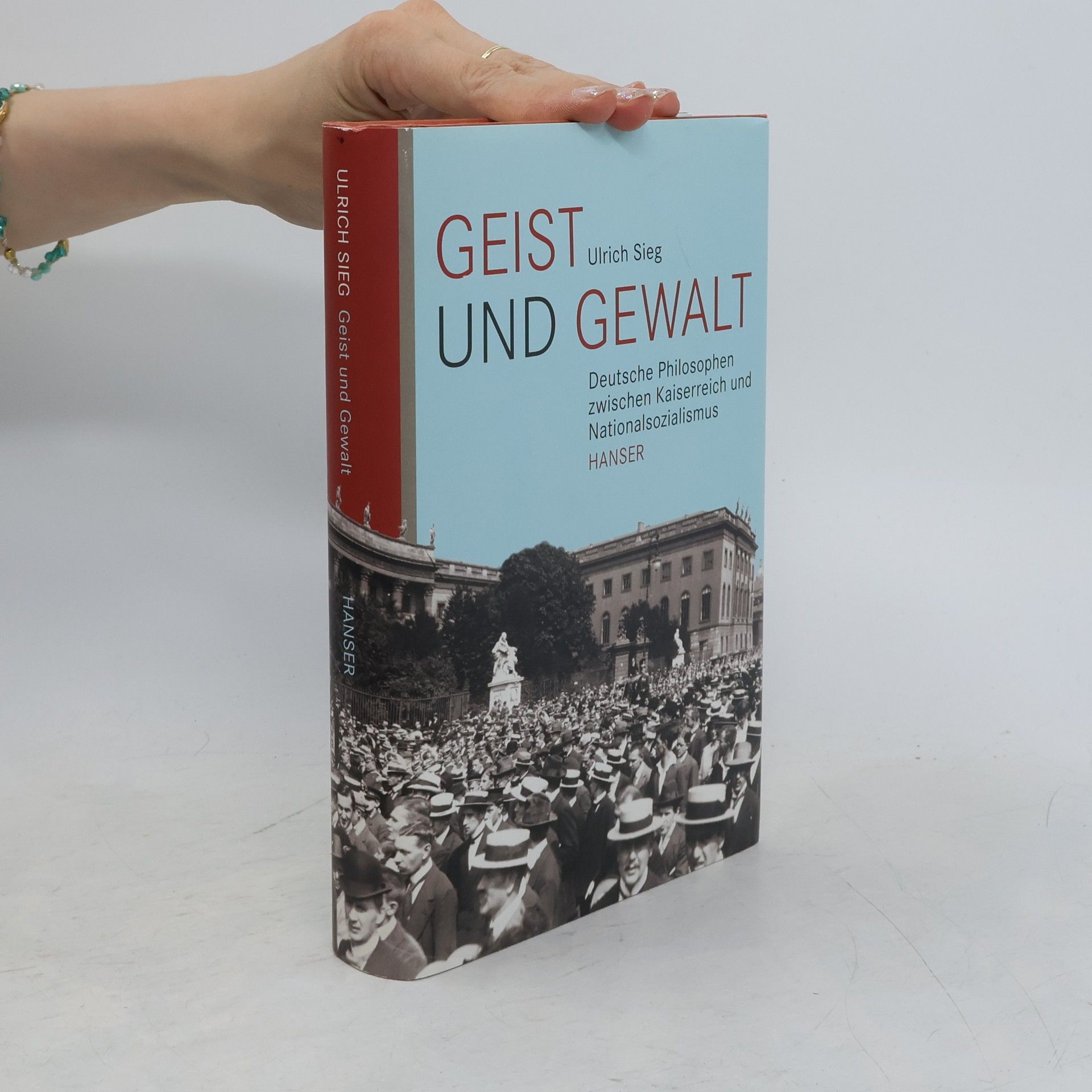 Ulrich Sieg Geist und Gewalt