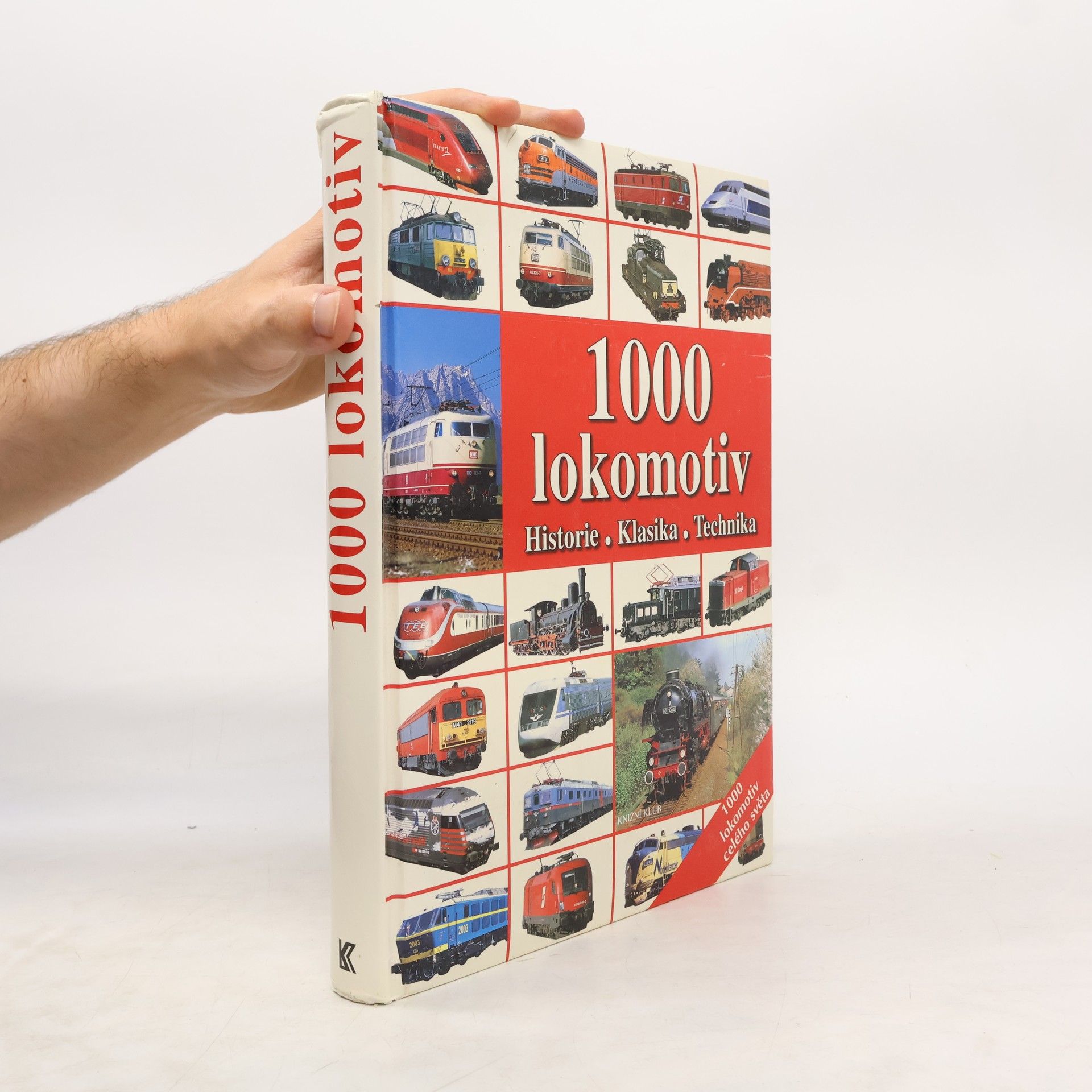 Autorenkollektiv 1000 lokomotiv: Historie, klasika, technika