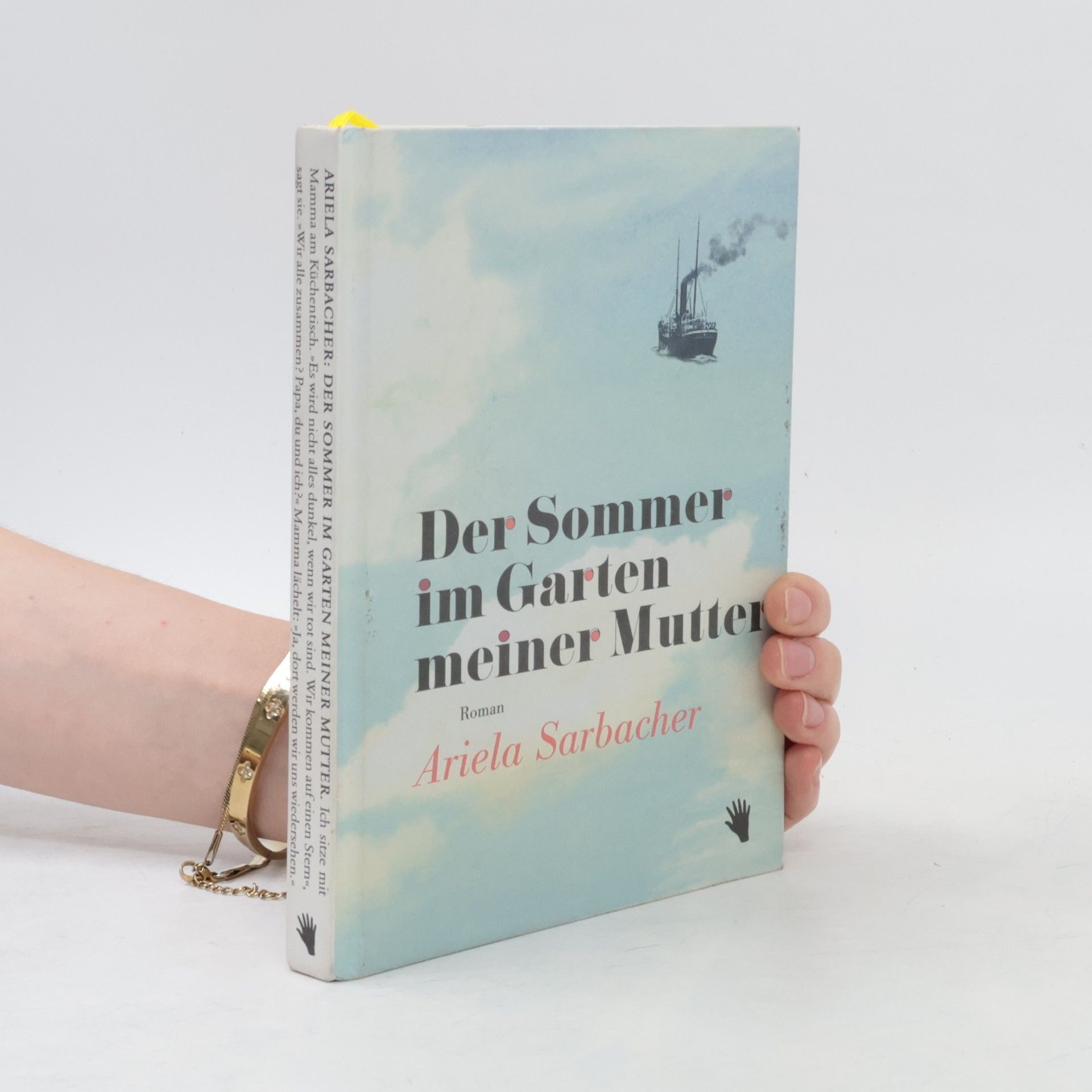 Ariela Sarbacher Der Sommer im Garten meiner Mutter