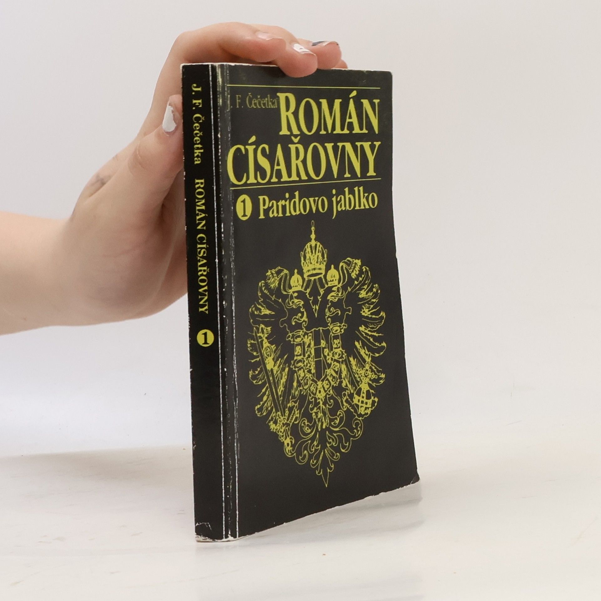 Román císařovny: První díl, Paridovo jablko