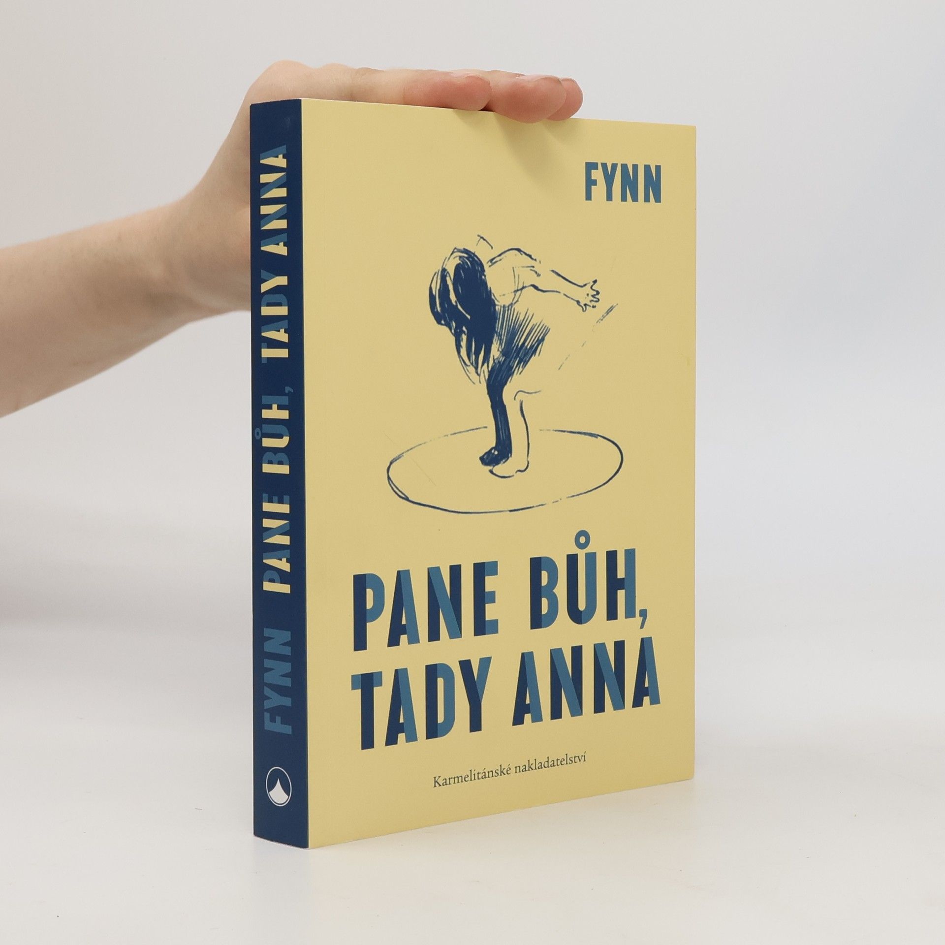 Fynn Pane Bůh, tady Anna