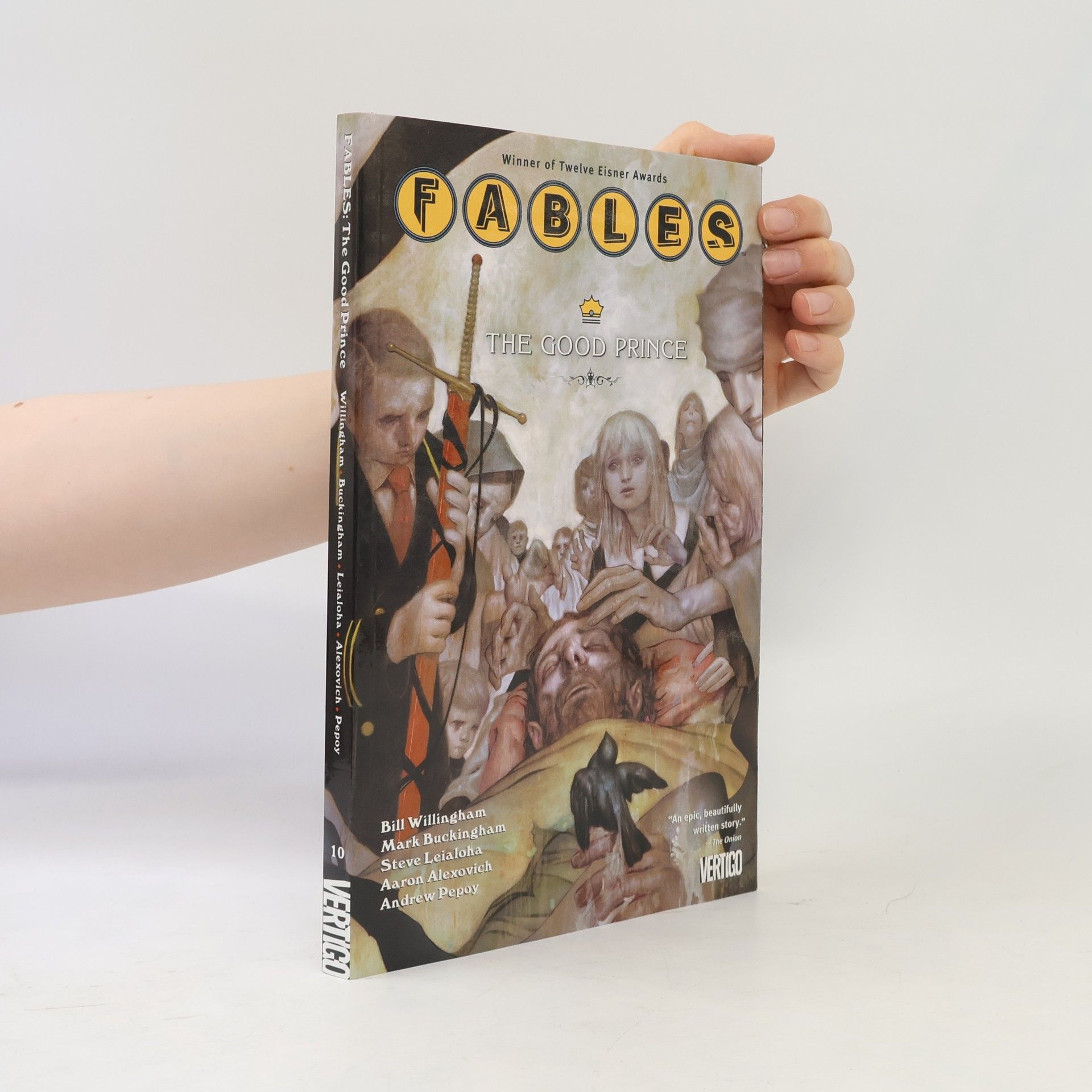 Bill Willingham Fables Vol. 10: the Good Prince