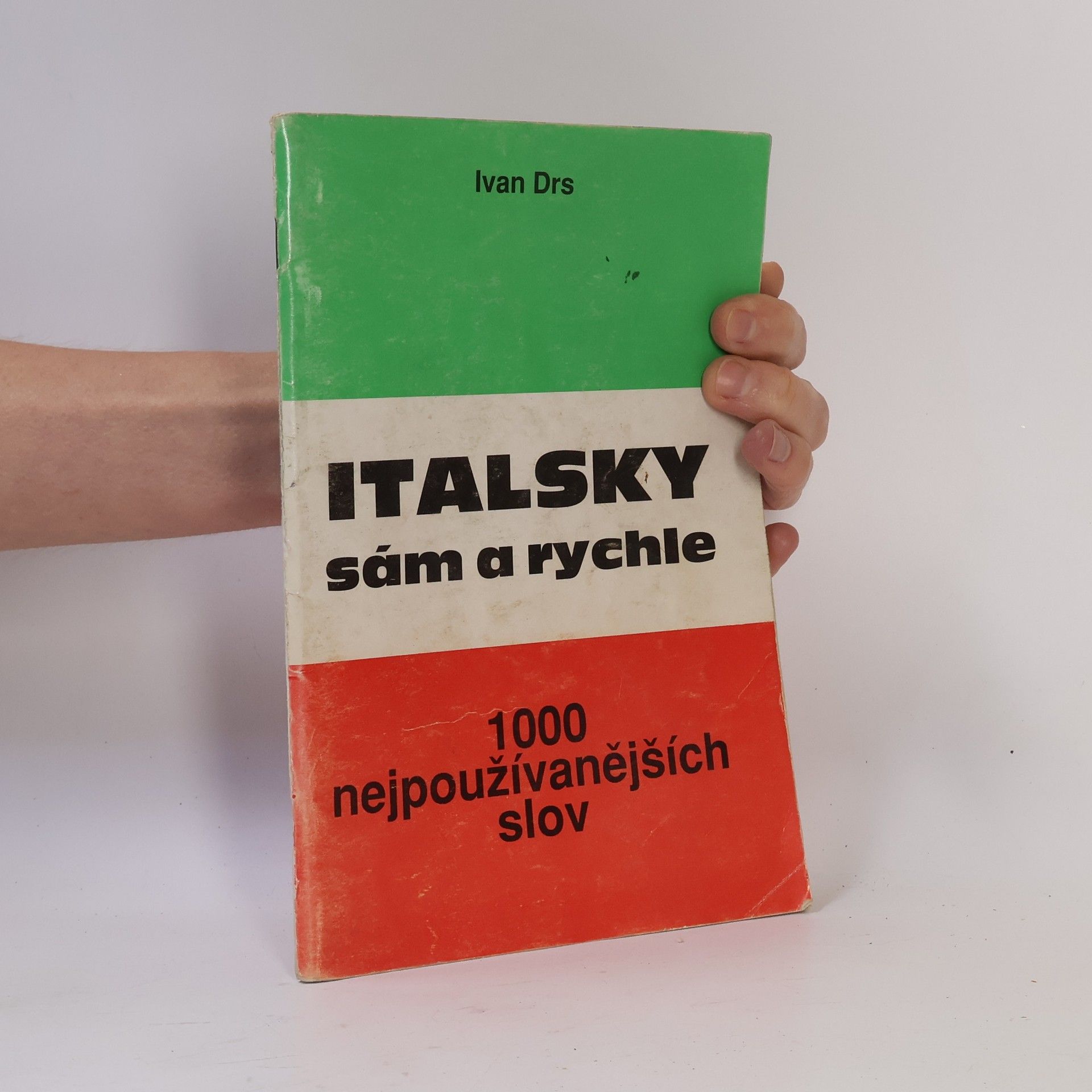 Ivan Drs Italsky sám a rychle: 1000 nejpoužívanějších slov