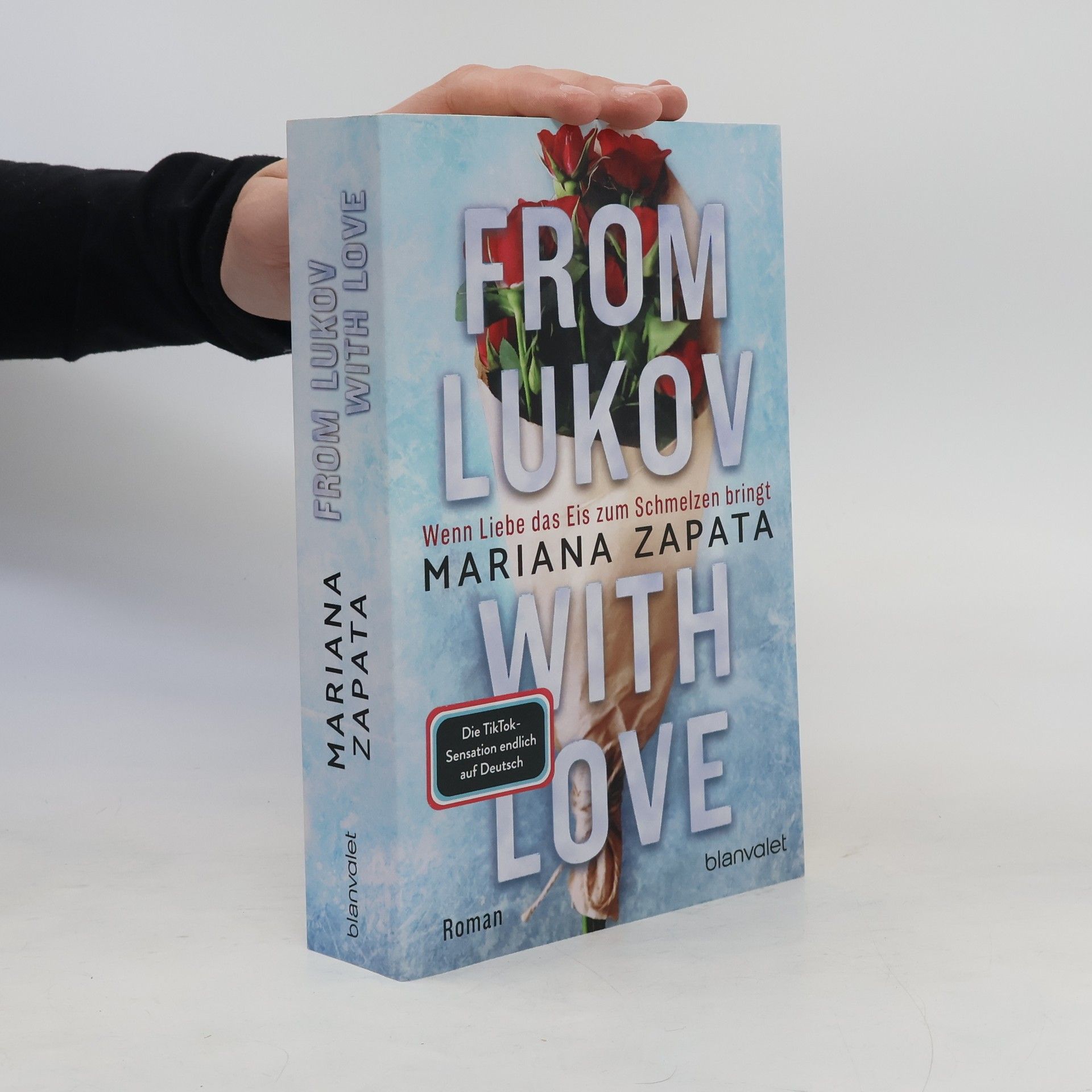 Mariana Zapata From Lukov with Love - Wenn Liebe das Eis zum Schmelzen bringt