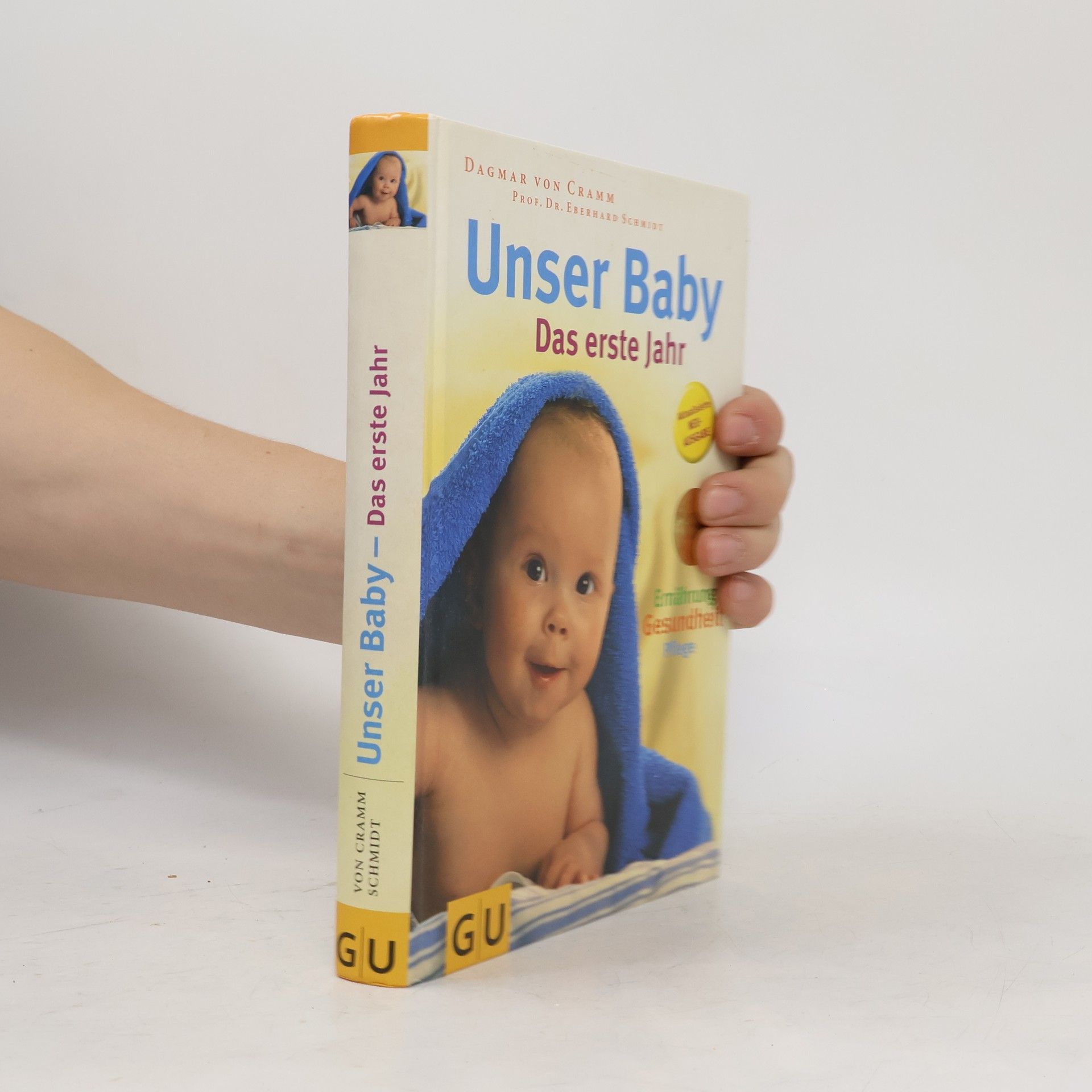 Dagmar von Cramm User Baby: Das erste Jahr