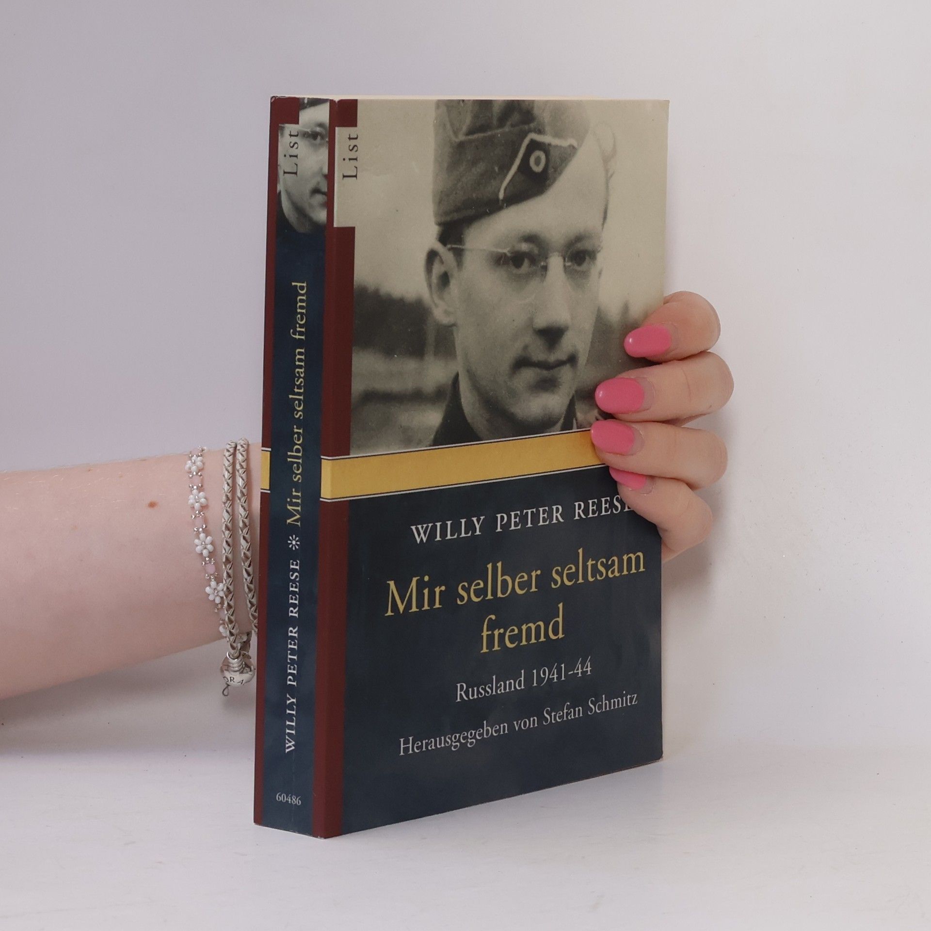 Willy Peter Reese Mir selber seltsam fremd
