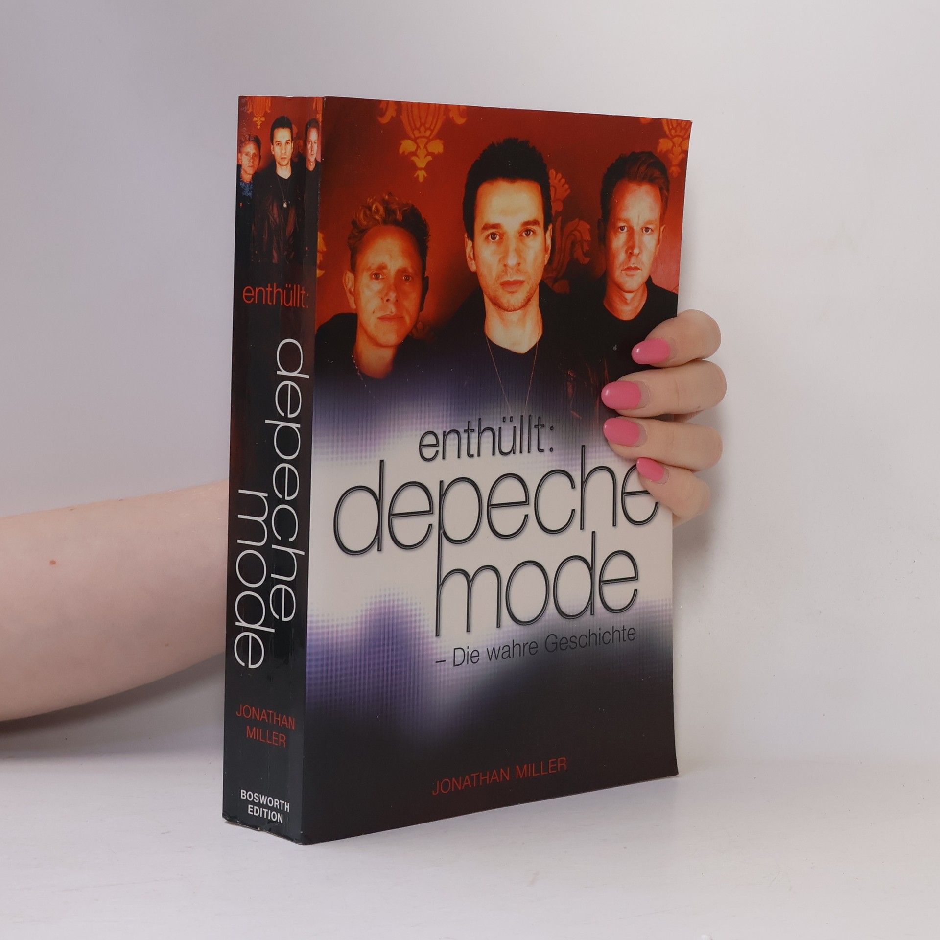 Depeche Mode - enthüllt. Die wahre Geschichte