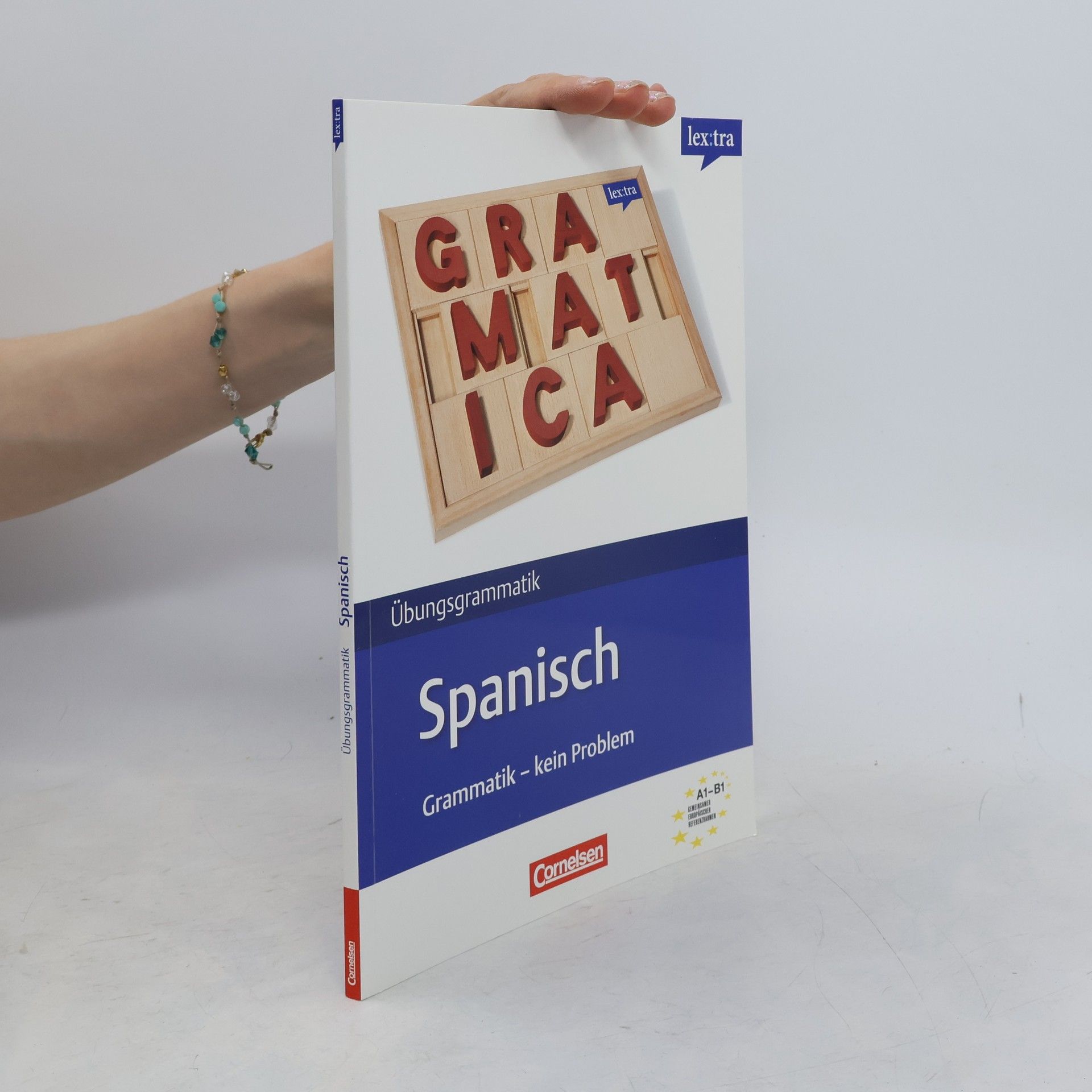 Gloria Bürsgens Lextra: Übungsgrammatik Spanisch
