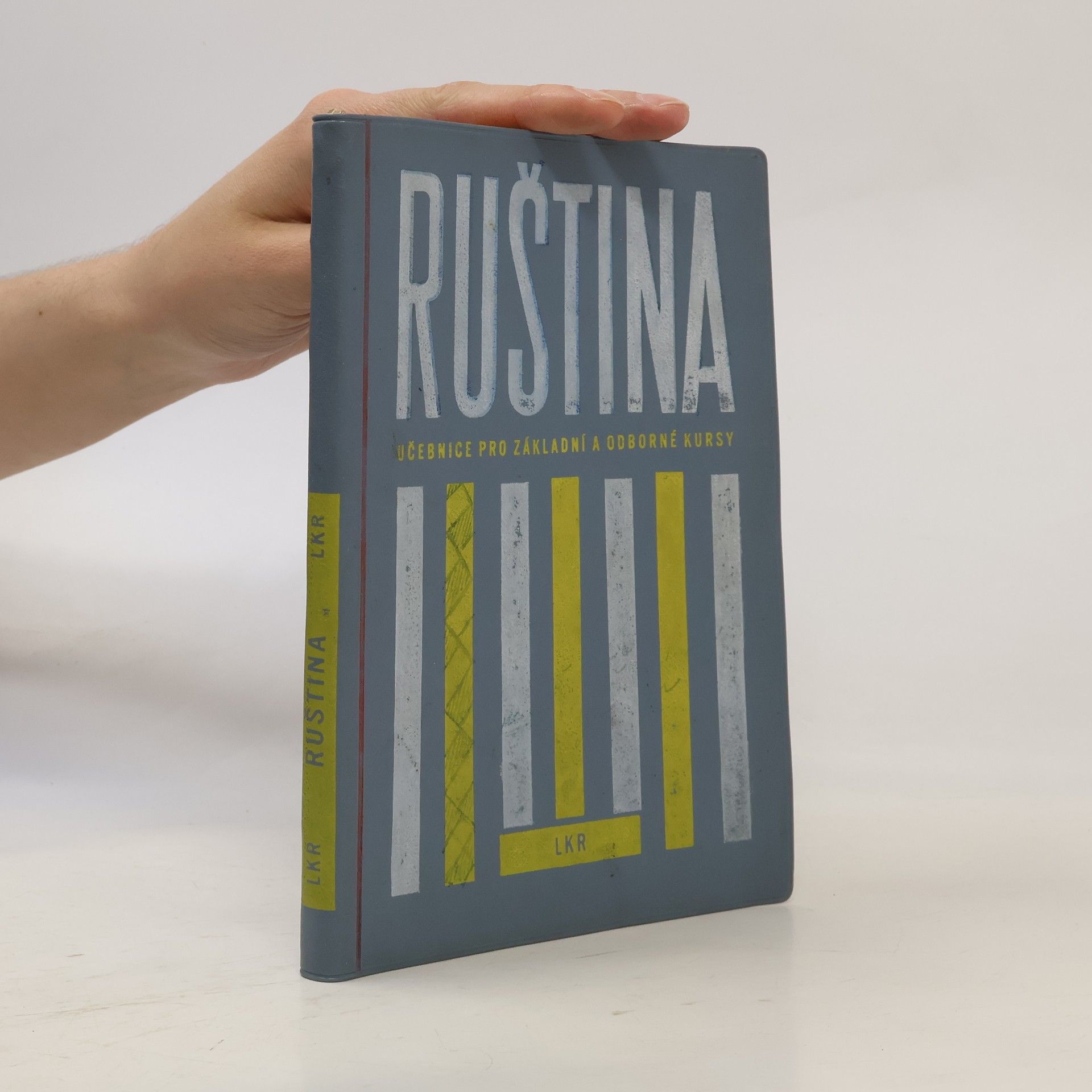 Ruština - učebnice pro základní a odborné kursy