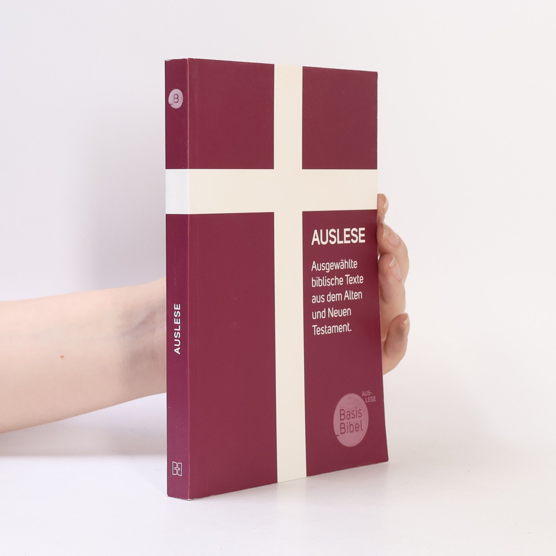 Deutsche Bibelgesellschaft BasisBibel. Auslese
