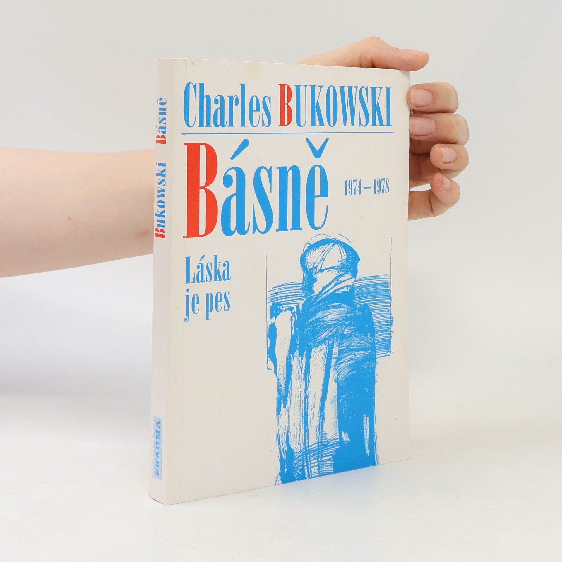 Charles Bukowski Básně. 1974-78