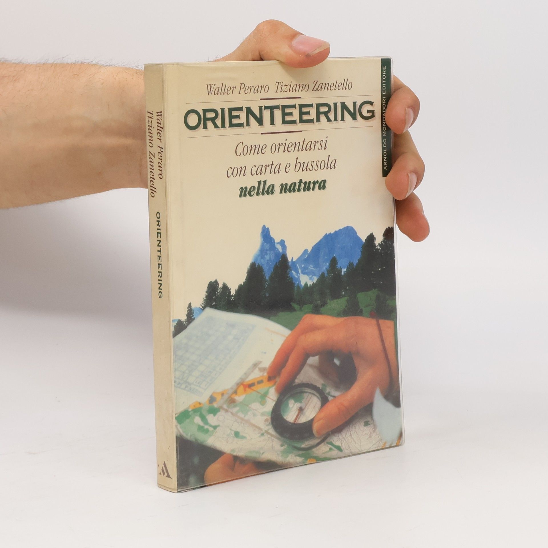 Tiziano Zanetello Orienteering: come orientarsi con carta e bussola...