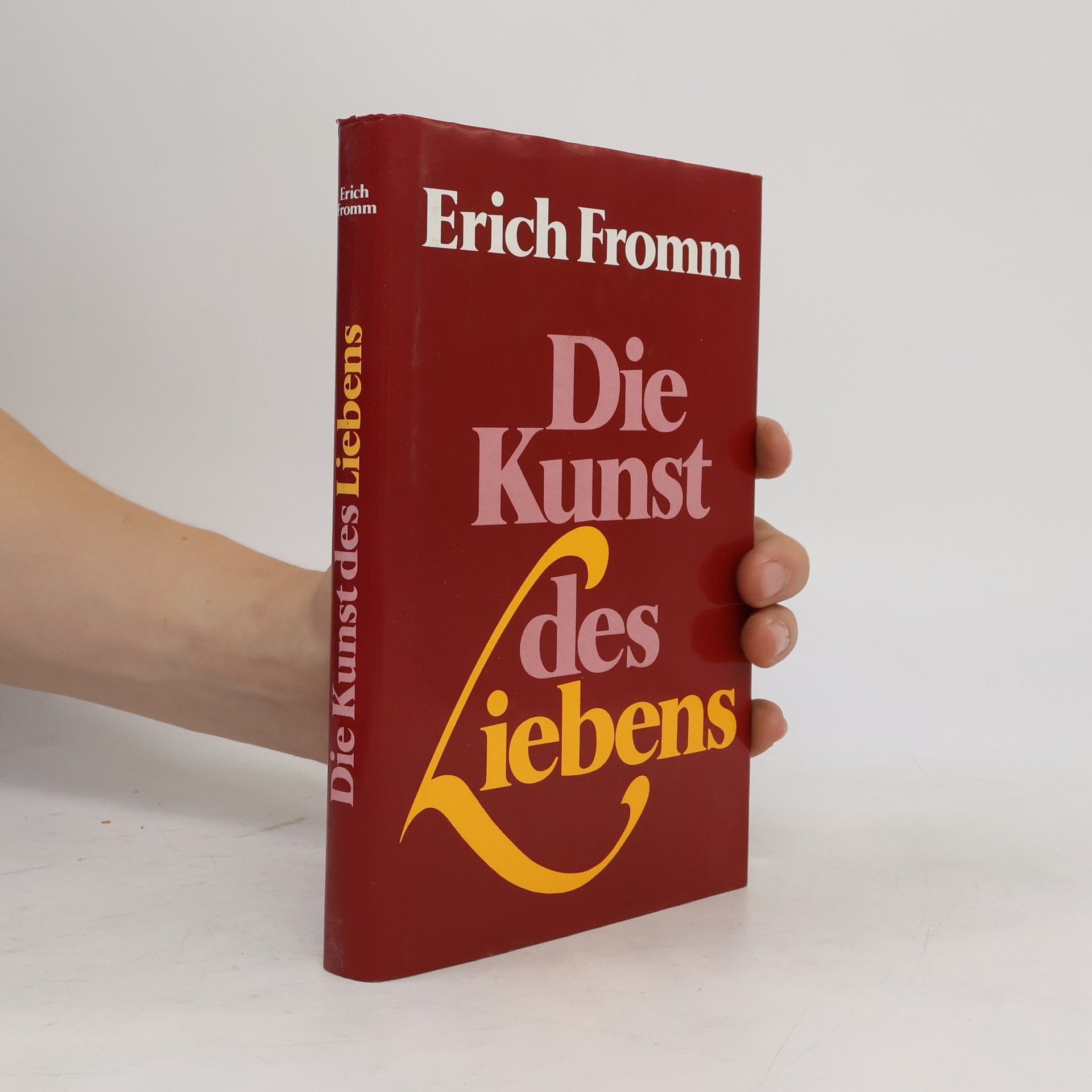 Erich Fromm Die Kunst des Liebens