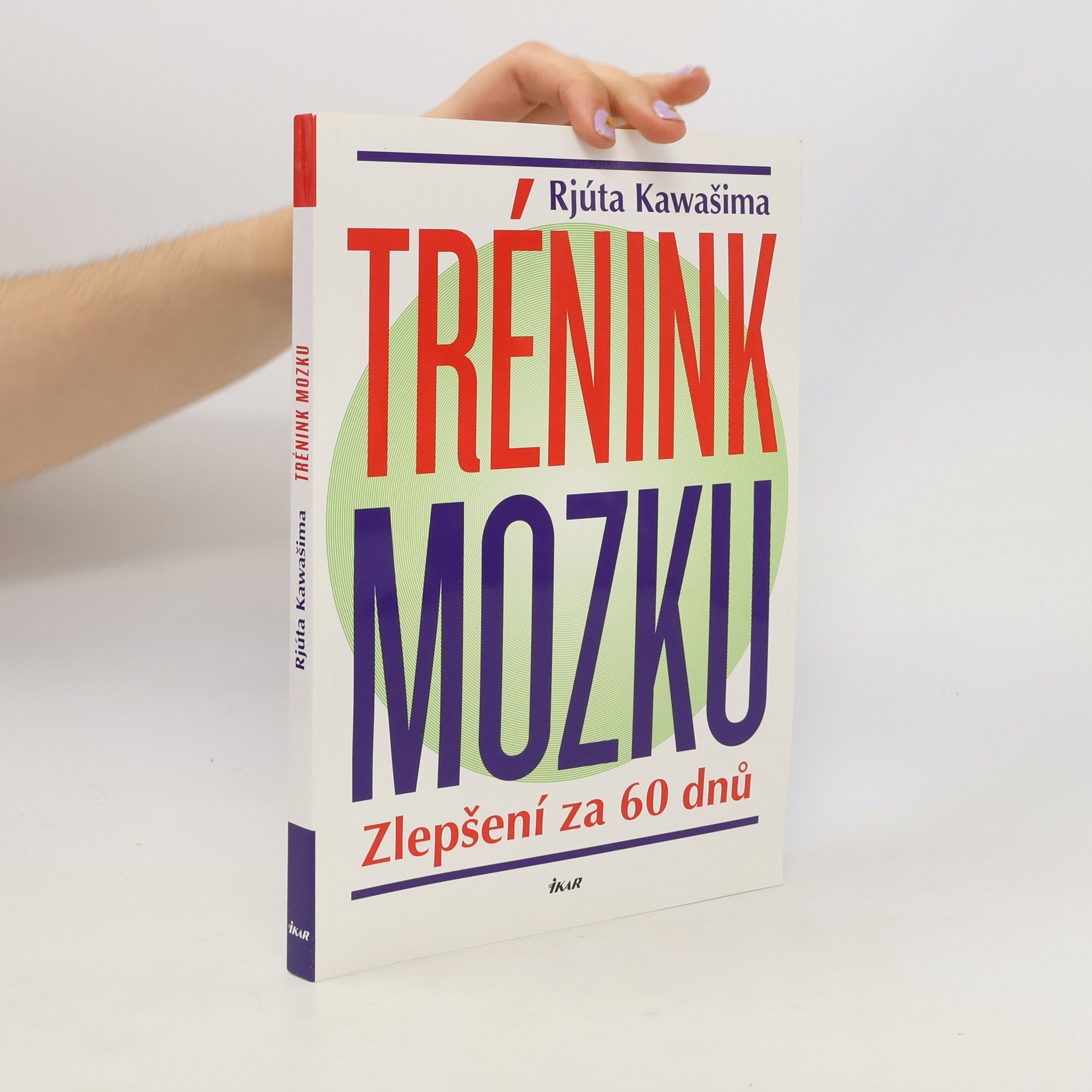 Ryuta Kawashima Trénink mozku : zlepšení za 60 dnů
